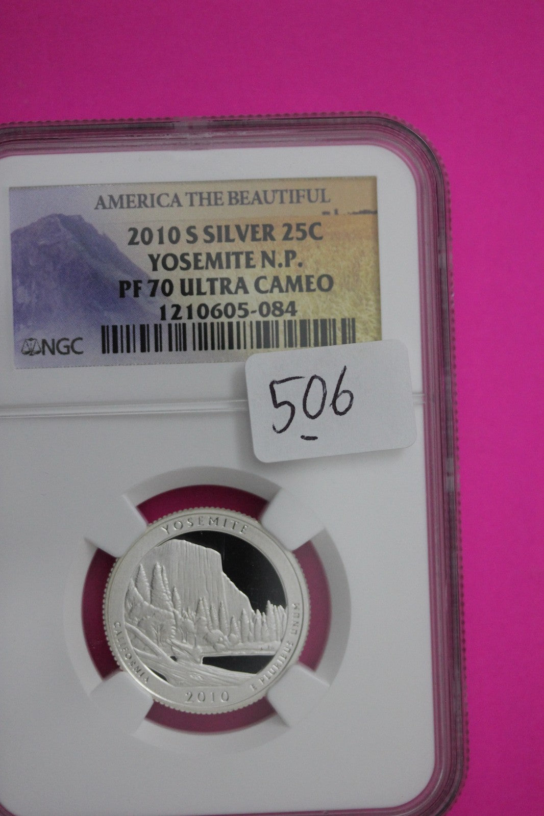 2010 S PF 70 Silver Quarter Yosemite Park ATB NGC Graded Certified Slab 506