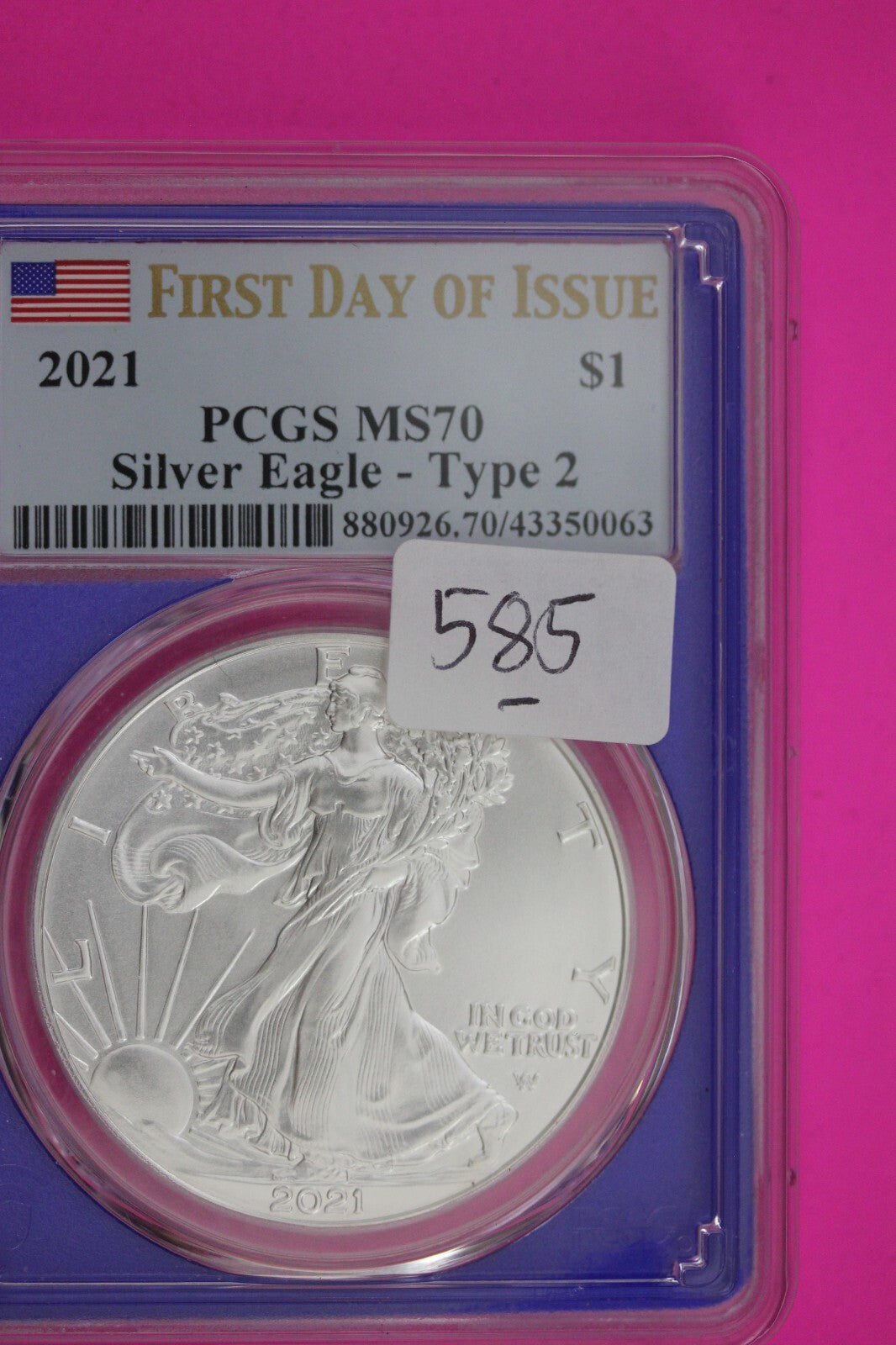 2021 T2 MS 70 Silver Eagle Coin 1 OZ .999 PCGS Certified Graded Authentic 585