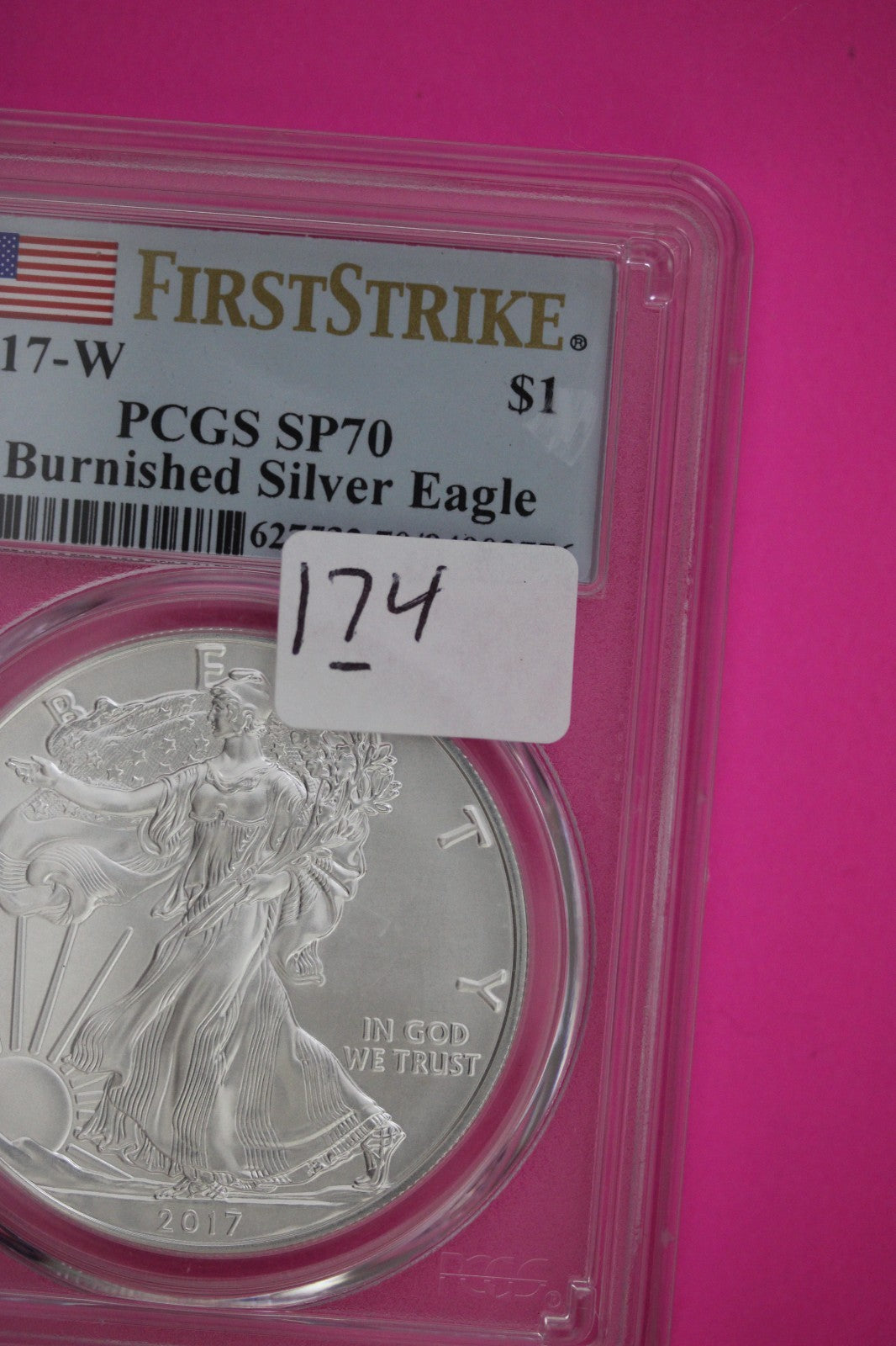 2017 W SP 70 Silver American Eagle First Strike PCGS Authentic Graded Slab 174
