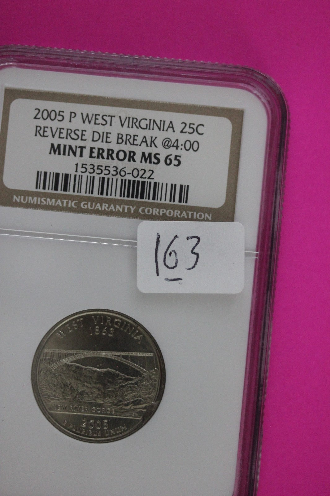 Mint Error Reverse Die Break 2005 P MS 62 West Virginia Quarter NGC Graded 163