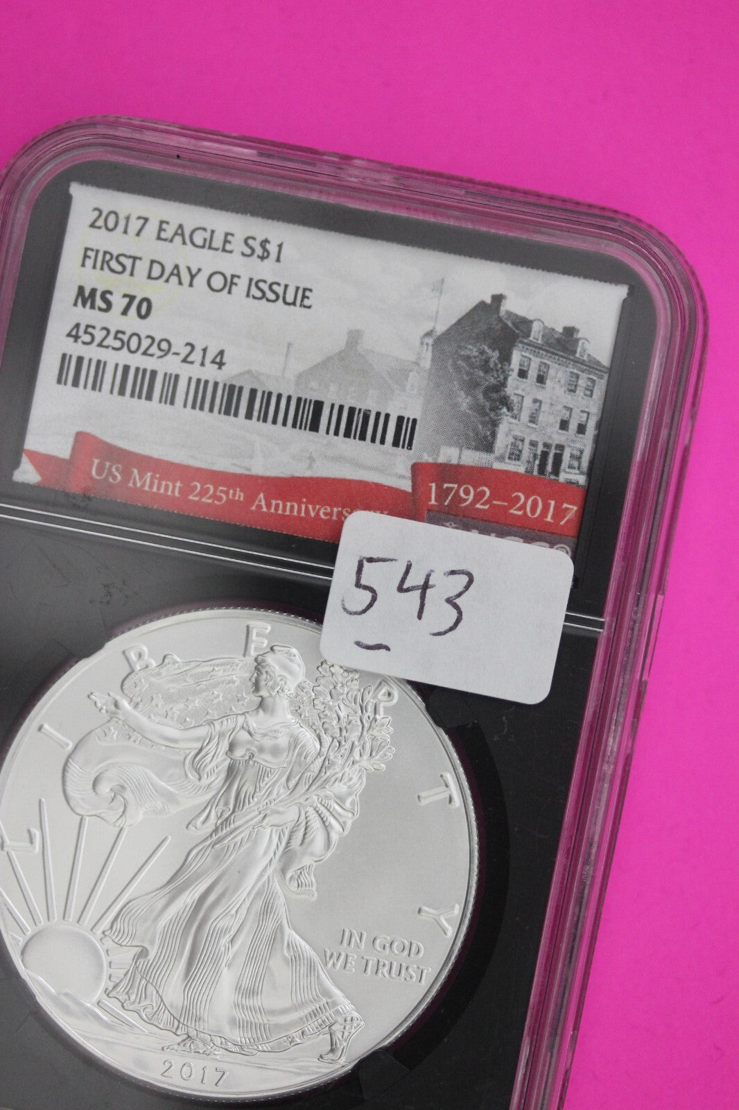2017 MS 70 Silver Eagle Coin 1 OZ .999 NGC Certified Graded Authentic Slab 543