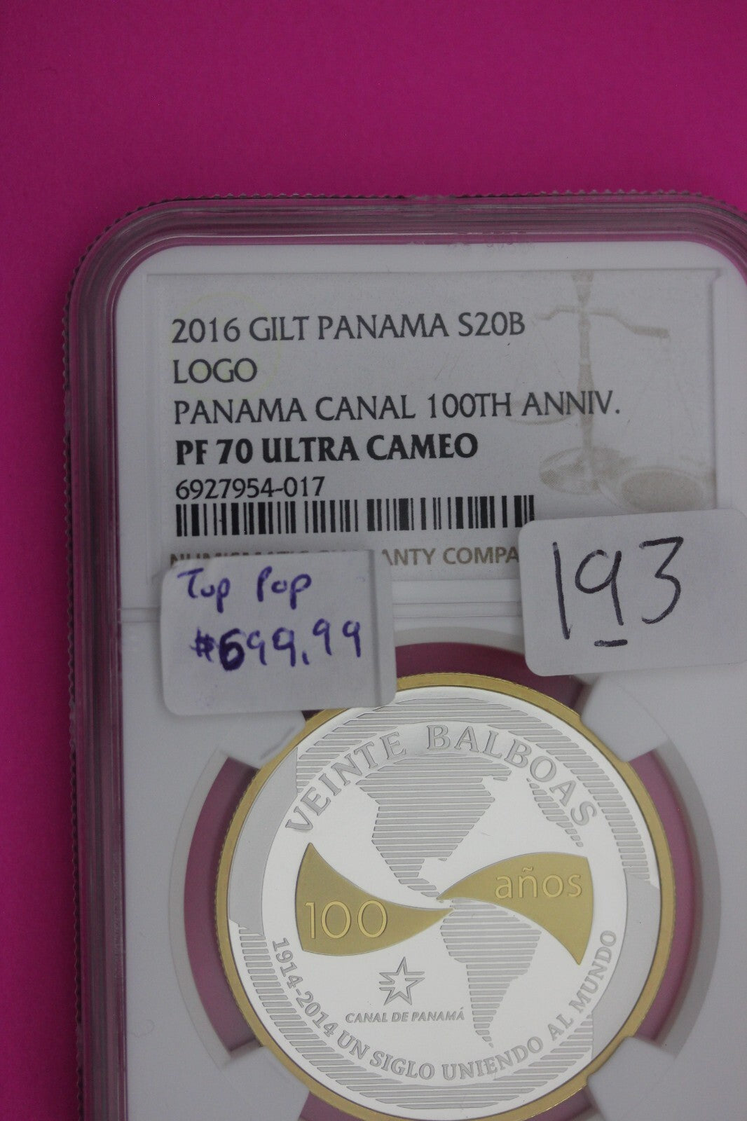 Top Pop 2016 PF 70 Gilt Panama 20 Balboas Canal Logo 100th Anniversary NGC 193