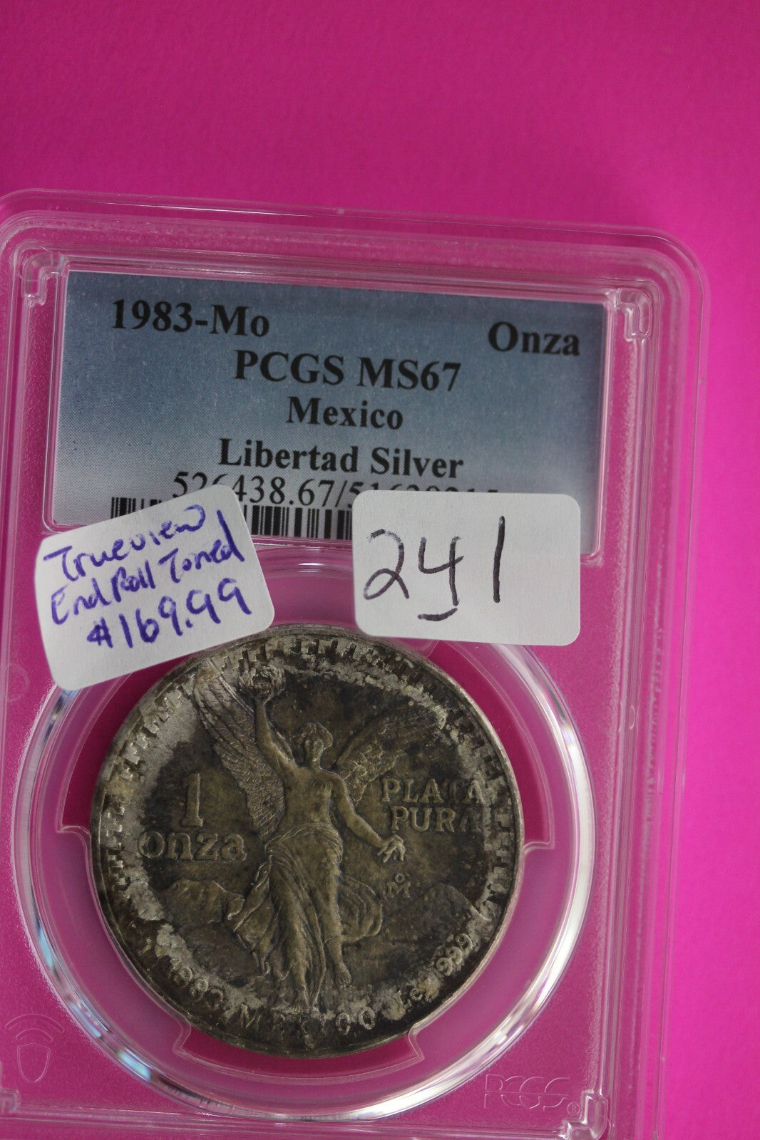 End Of Roll Toned 1983 MS 67 Libertad Mexico 1 OZ Silver Coin PCGS Certified 241