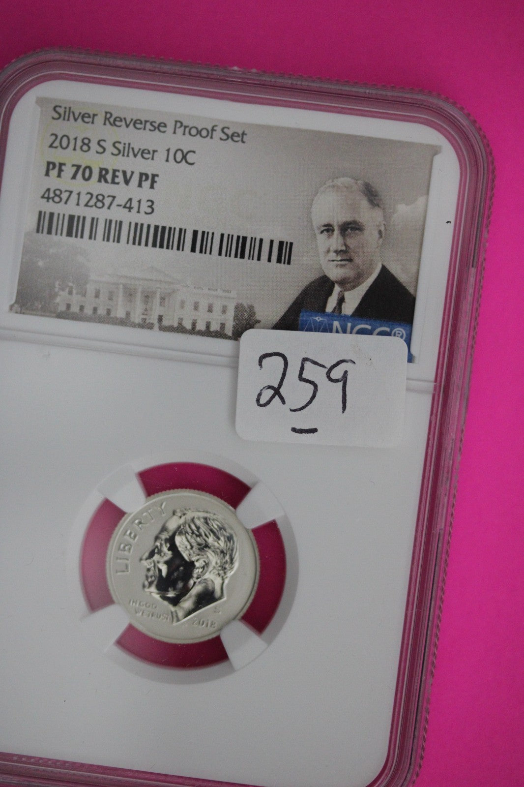 2018 S PF 70 Reverse Proof Roosevelt Silver Dime 1 Coin From a Proof Set NGC 259