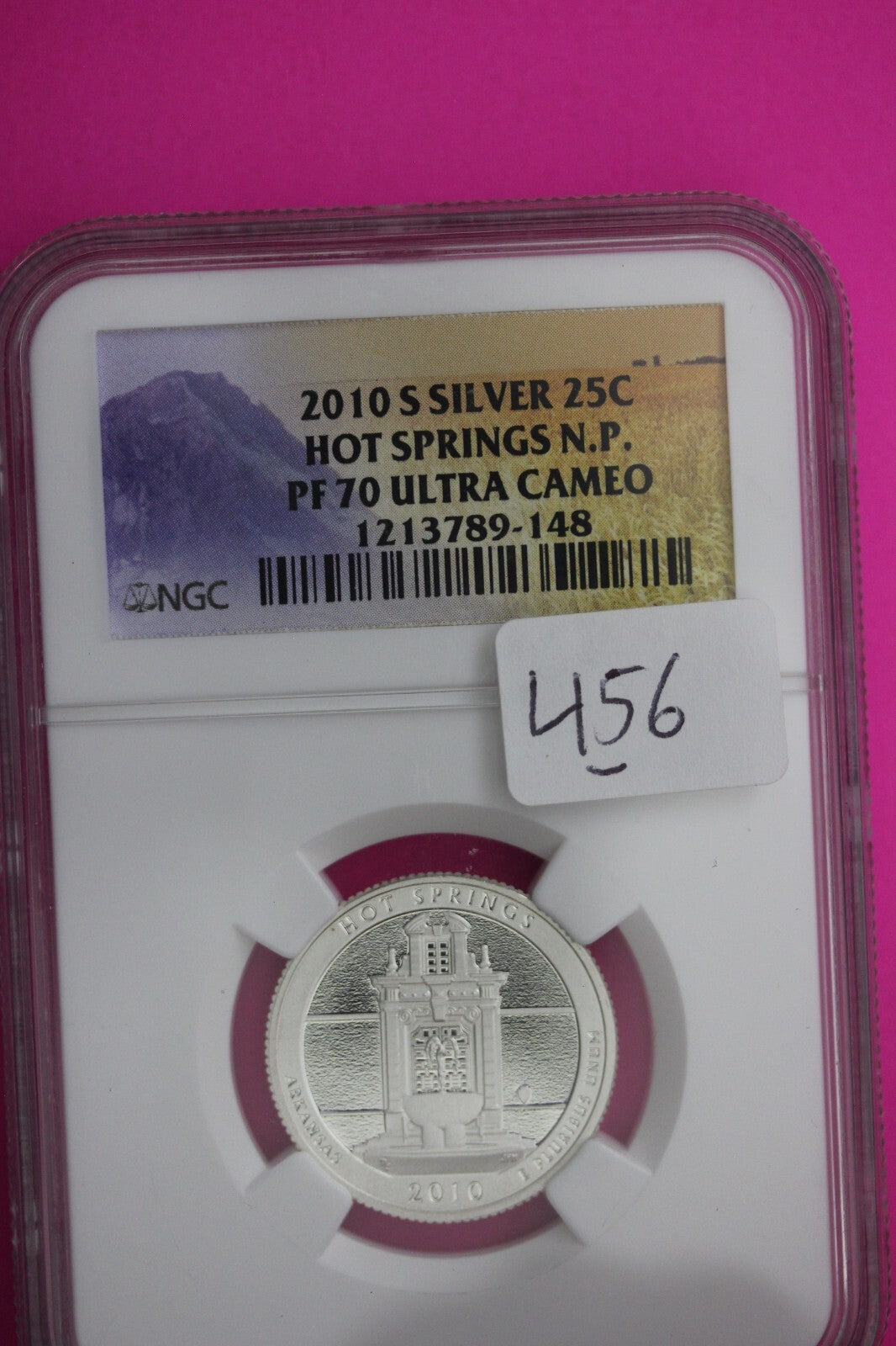 2010 S PF 70 Silver Quarter Hot Springs National Park NGC Graded Certified 456
