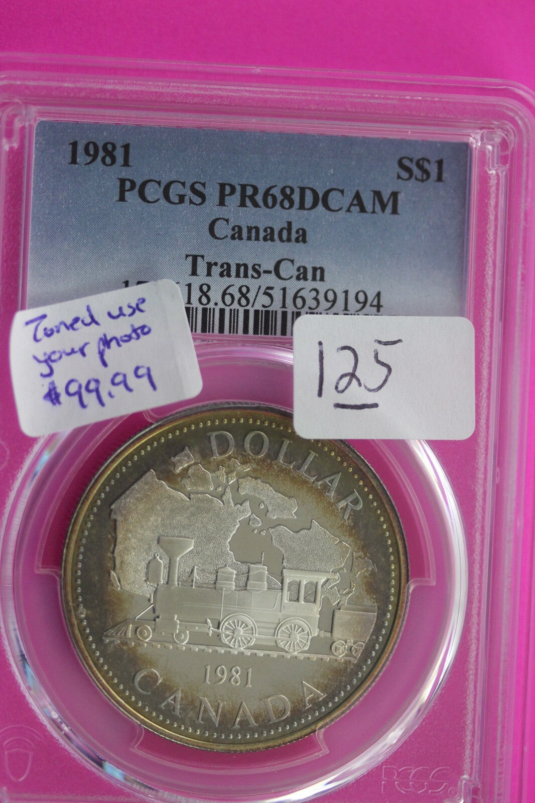 Toned 1981 PR 68 Canada Silver Dollar Trans Can PCGS Certified Authentic 125