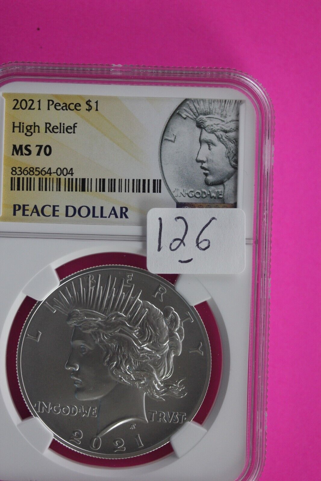 2021 MS 70 Peace Silver Dollar High Relief NGC Graded Certified Slab .999 126