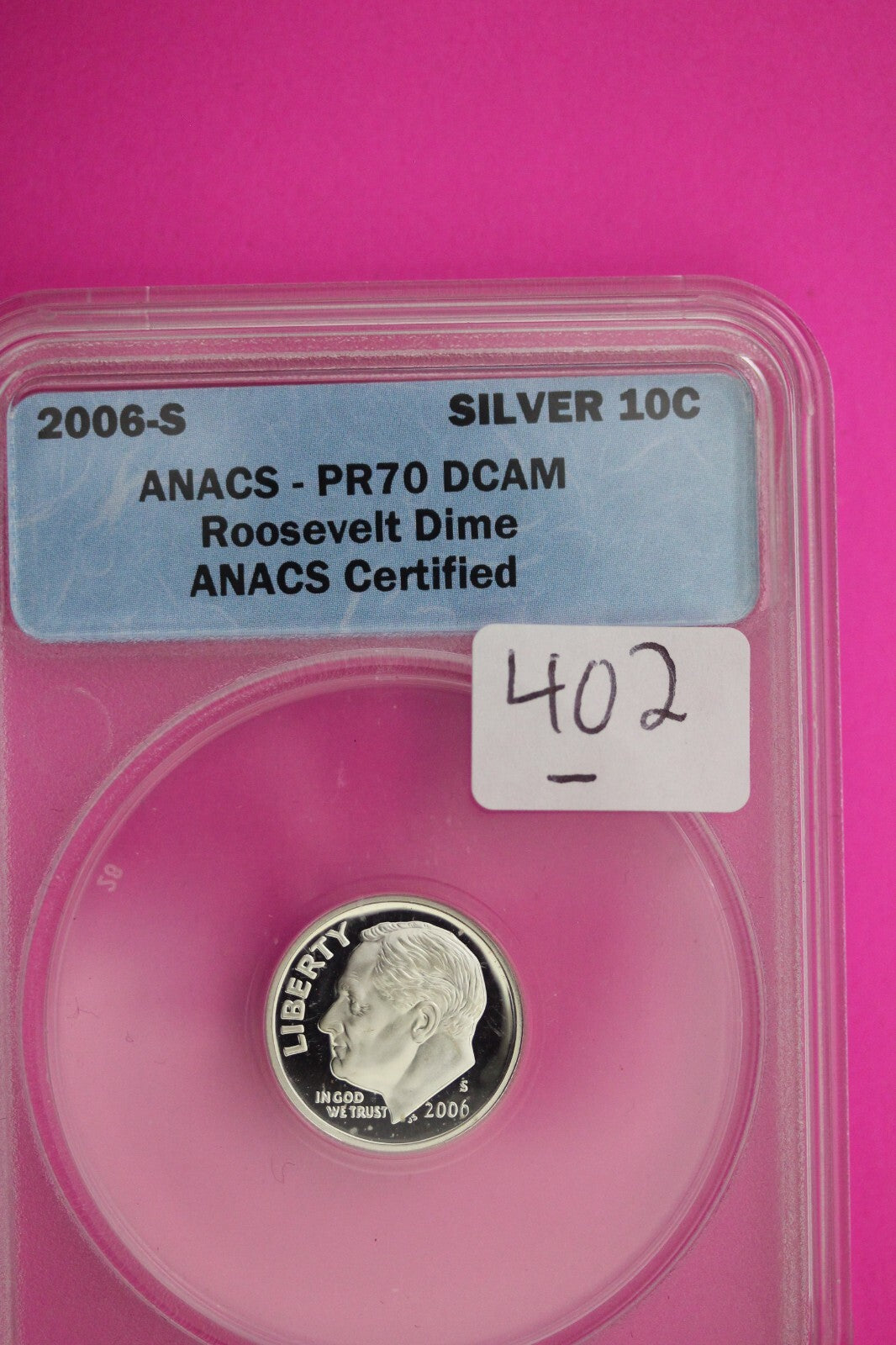 2008 S PR 70 Roosevelt Silver Dime Deep Cameo ANACS Certified Graded Slab 402