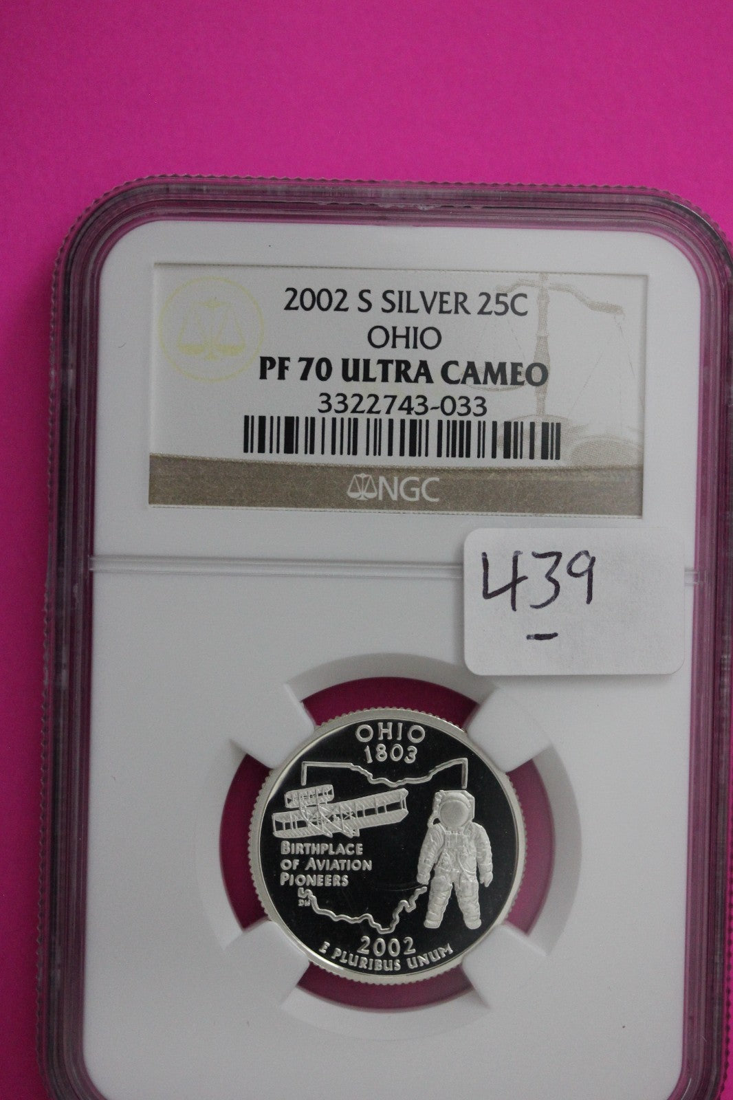 2002 S PF 70 Ohio Silver State Quarter NGC Certified Authentic Slab 439