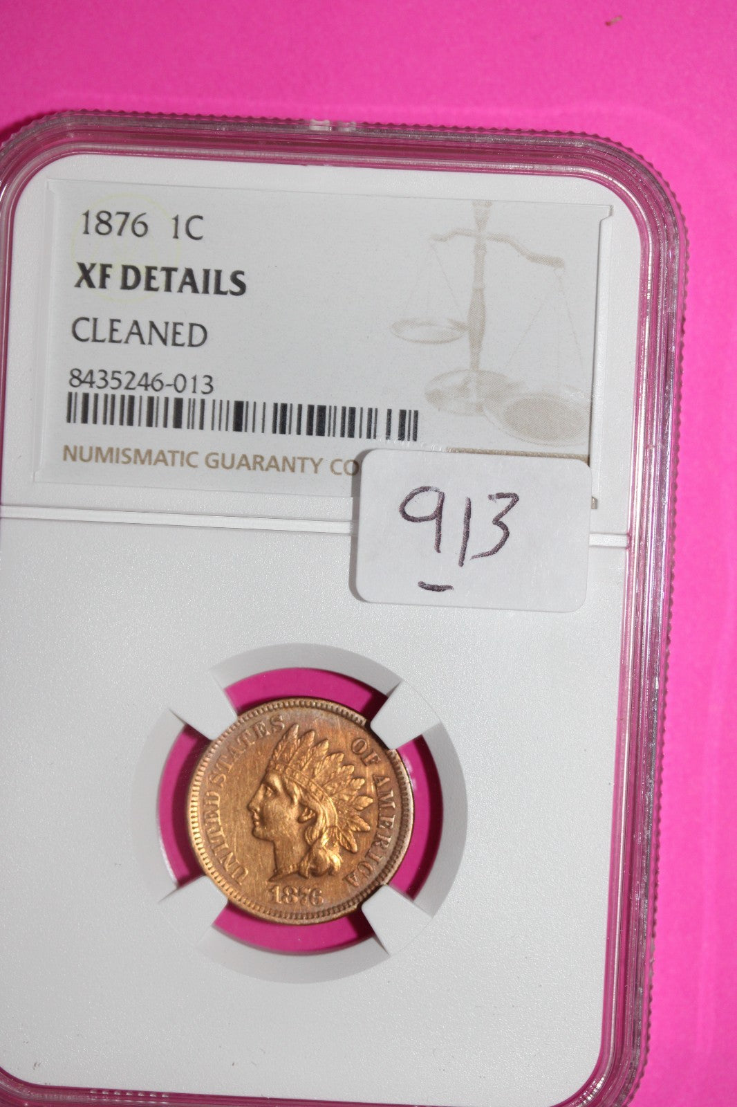 1876 Indian Head Cent Penny XF Details Cleaned NGC Certified Authentic Slab 913