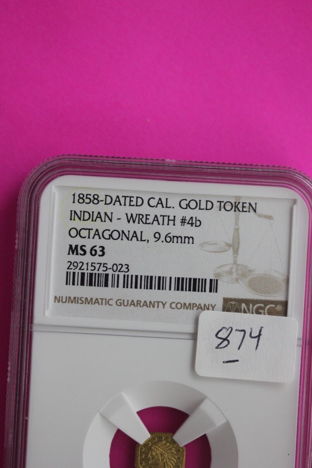 1858 MS 63 California Gold Fractional Token Indian Head Wreath 4b NGC Graded 874