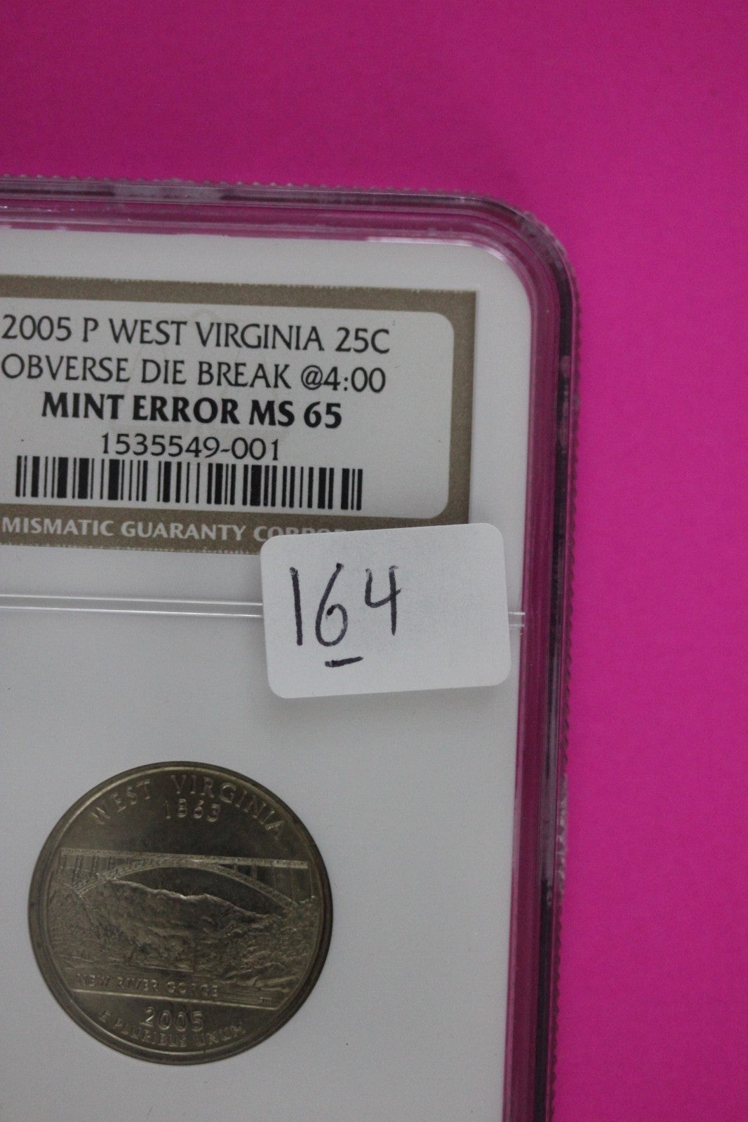 Mint Error Reverse Die Break 2005 P MS 62 West Virginia Quarter NGC Graded 164