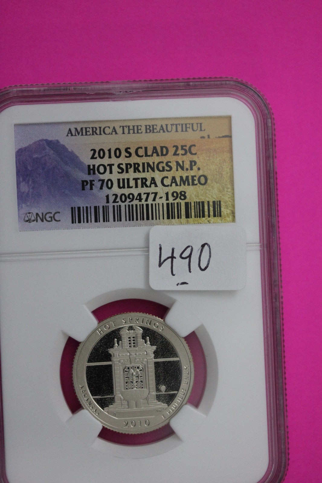 2010 S PF 70 Clad Quarter Hot Springs Park ATB NGC Graded Certified Slab 490