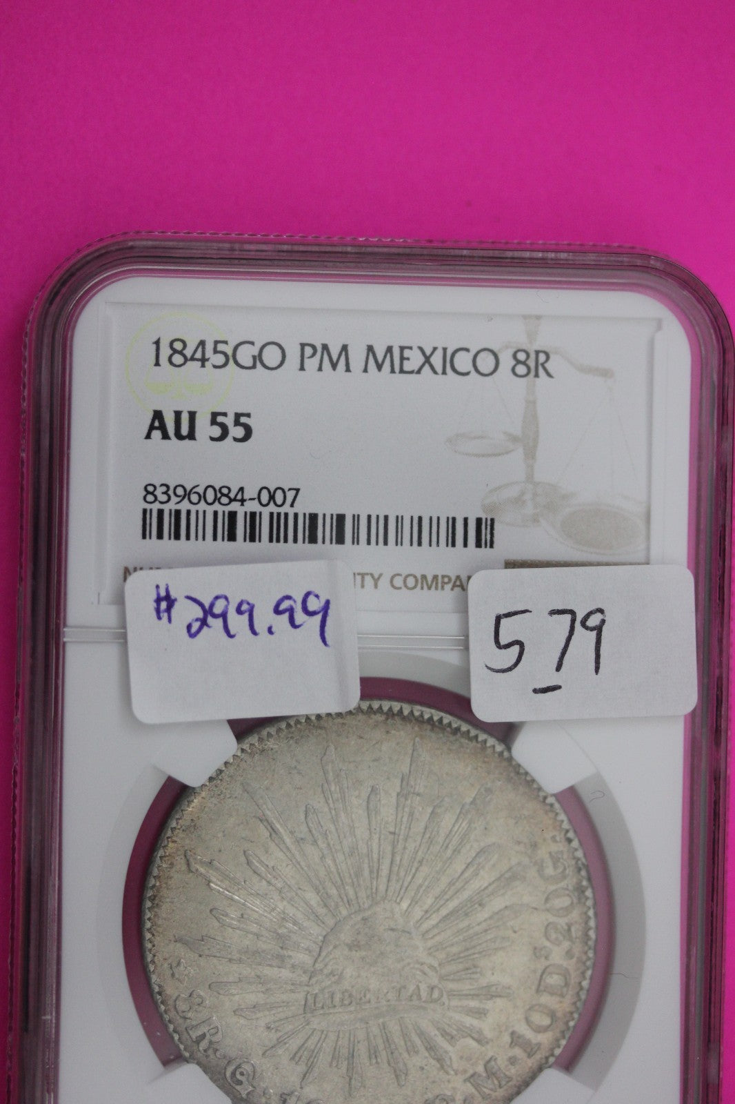 1845 GO PM Mexico 8 Reales AU 55 Silver NGC Authentic Graded Authentic Slab 579