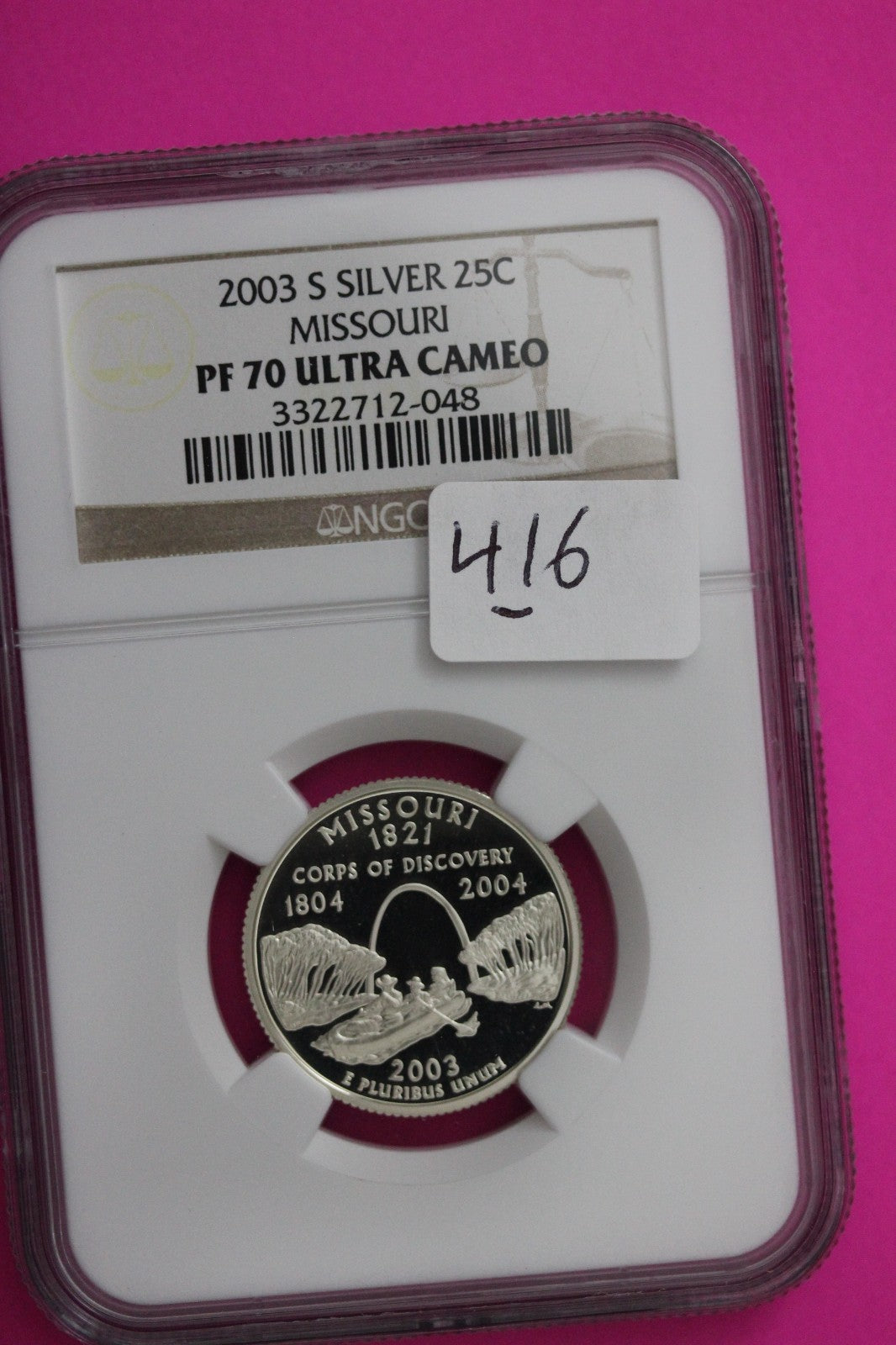 2003 S PF 70 Missouri Silver State Quarter NGC Certified Authentic Slab 416