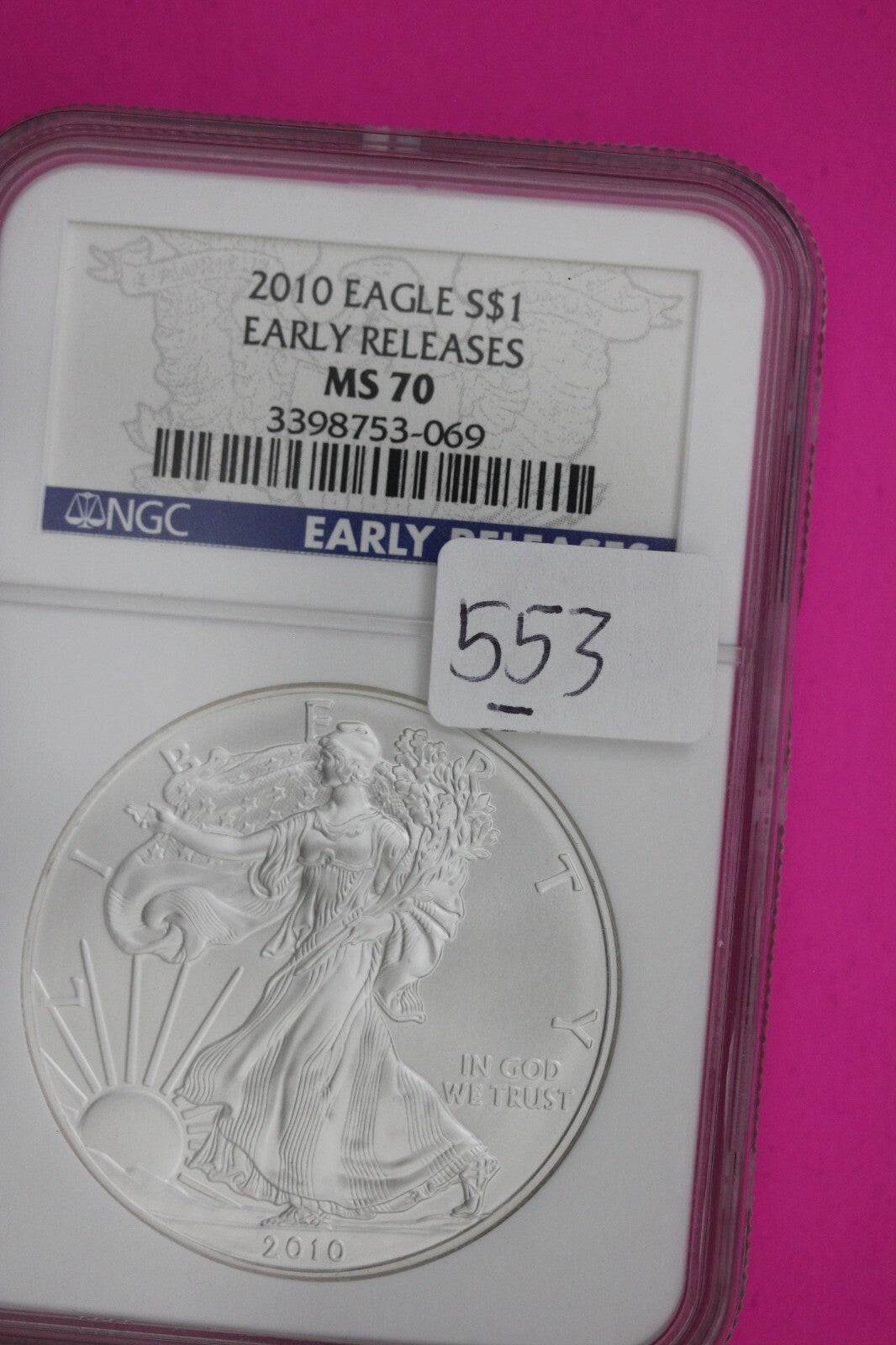 2010 MS 70 Silver Eagle Coin 1 OZ .999 NGC Certified Graded Authentic Slab 553