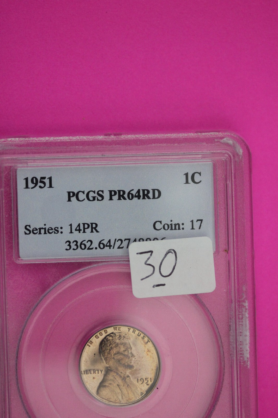 1951 P PR 64 RD Lincoln Wheat Cent Penny PCGS Graded Certified Authentic 30