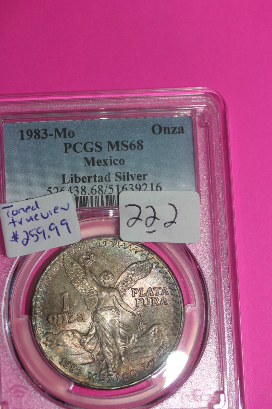 Toned 1983 MS 68 Libertad Mexico 1 OZ Silver Coin PCGS Certified Authentic 222