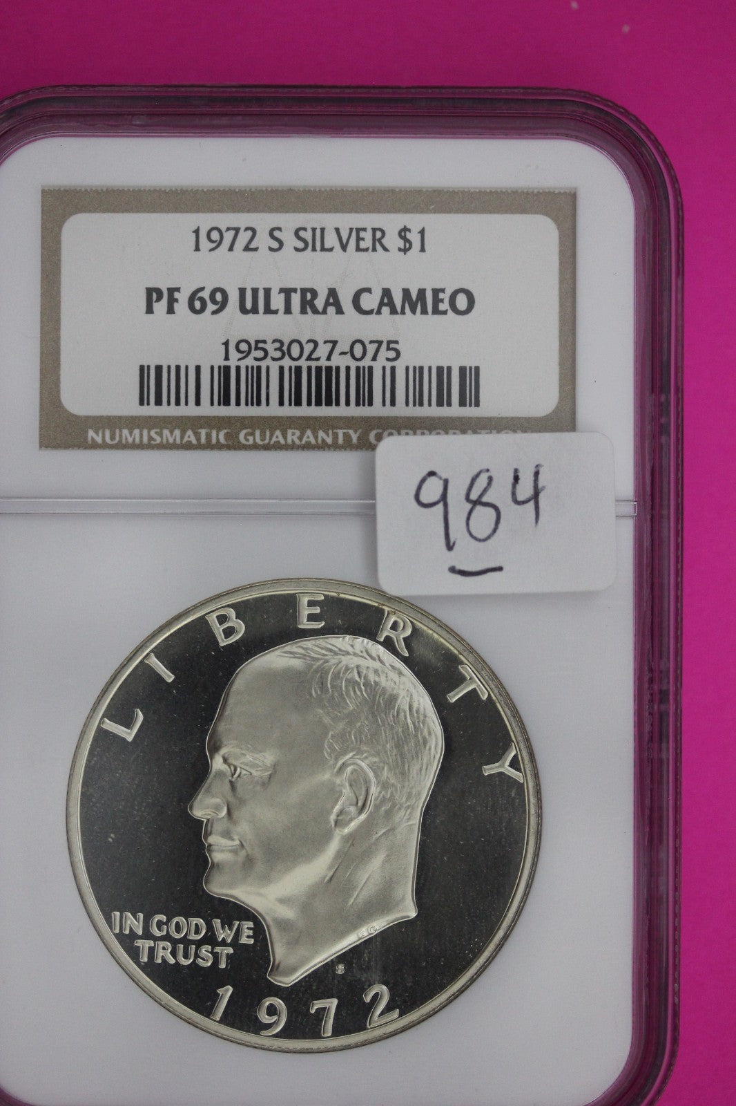 1972 S PR 69 UCAM Silver Ike Eisenhower Dollar NGC Certified Authentic Slab 984