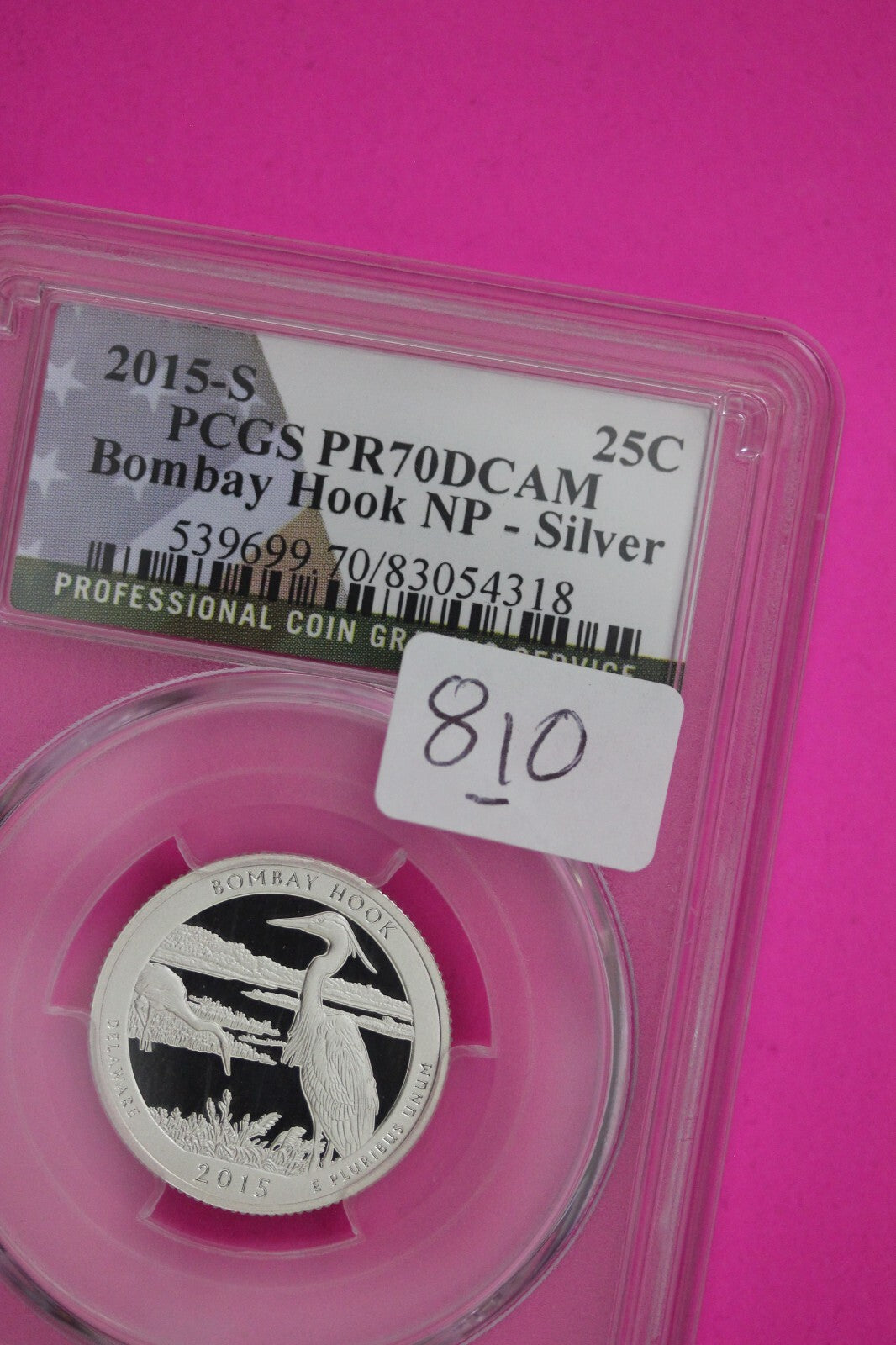2015 S PR 70 Silver Quarter Bombay Hook ATB Park PCGS Graded Certified Slab 810