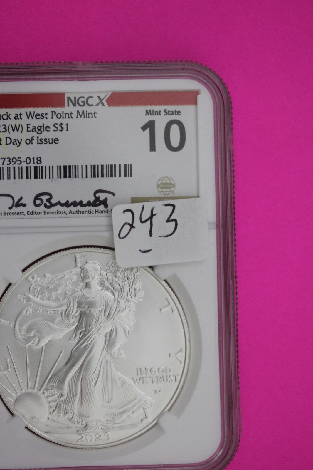 2023 (W) MS 70 (10) Silver Eagle Bressett Signature 1 OZ .999 NGCX Certified 243