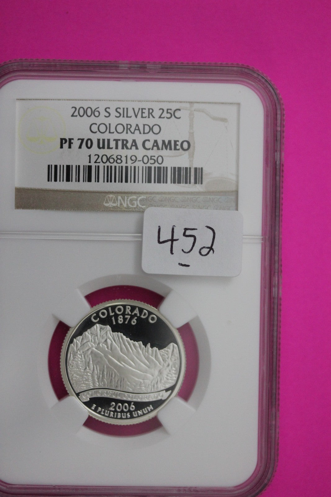 2006 S PF 70 Colorado Silver State Quarter NGC Certified Authentic Slab 452
