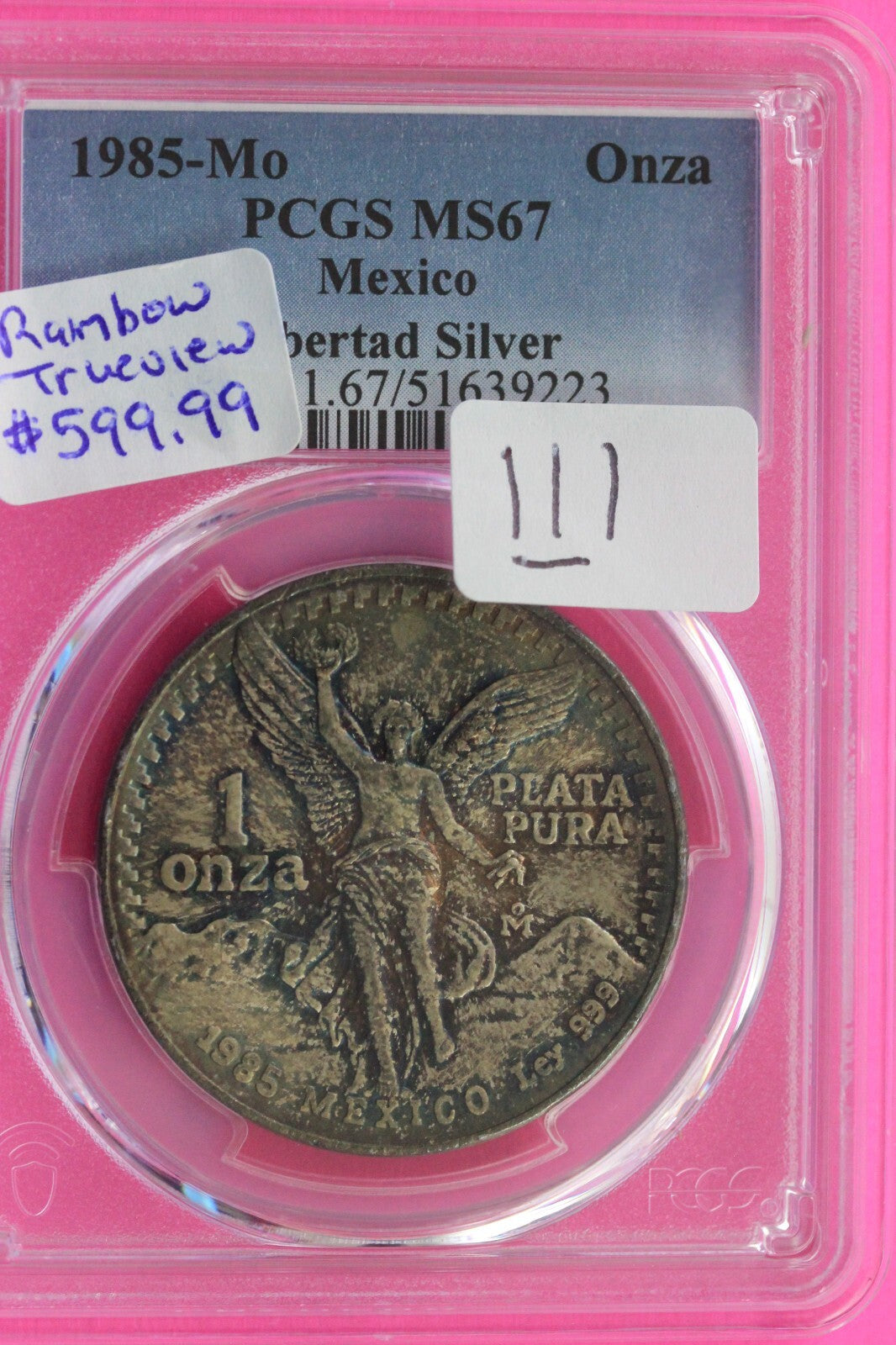 Rainbow Toned 1985 MS 67 Libertad Mexico 1 OZ Silver Coin PCGS Certified 111