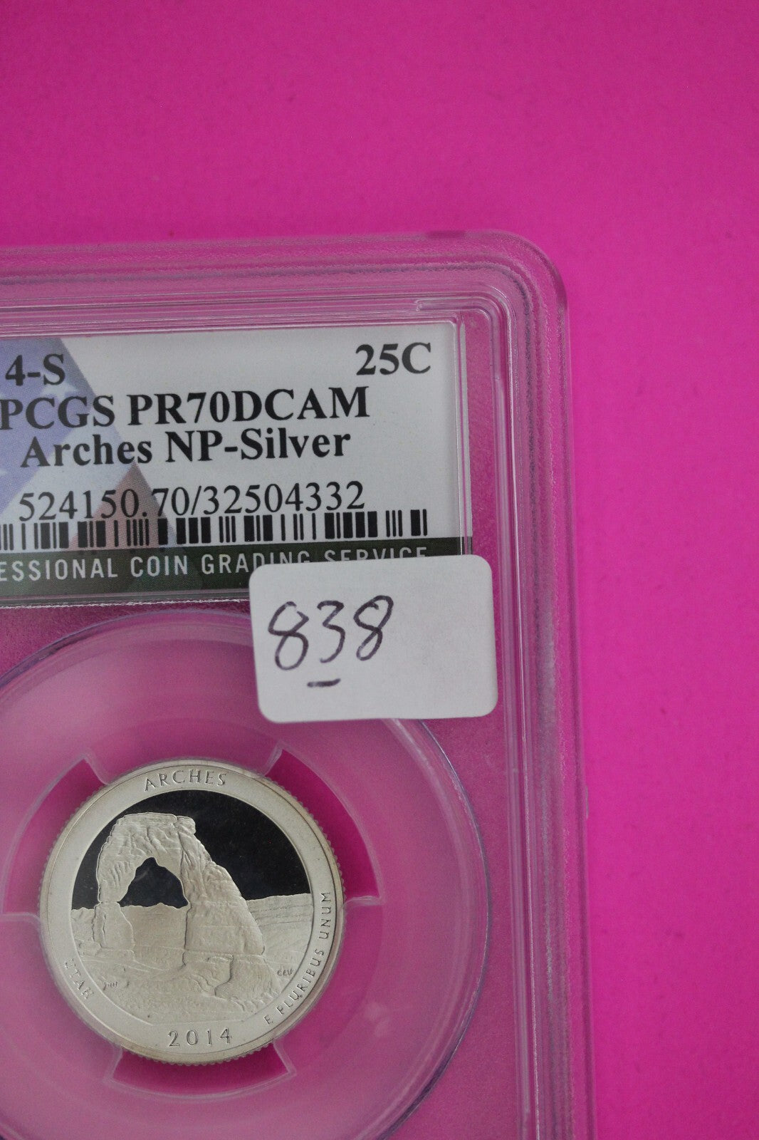 2014 S PR 70 Silver Quarter Arches Park ATB PCGS Graded Certified Slab 838