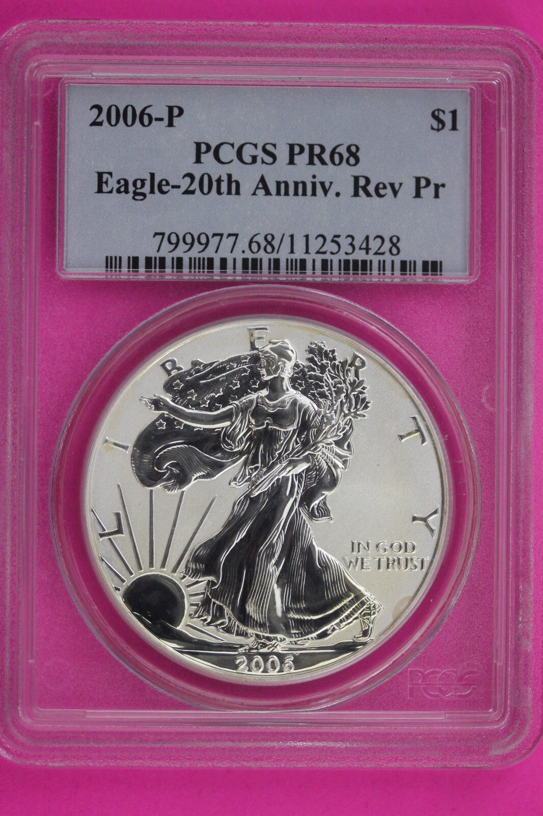 2006 P PR 68 Reverse Proof Silver Eagle PCGS Certified Graded Authentic Slab 611