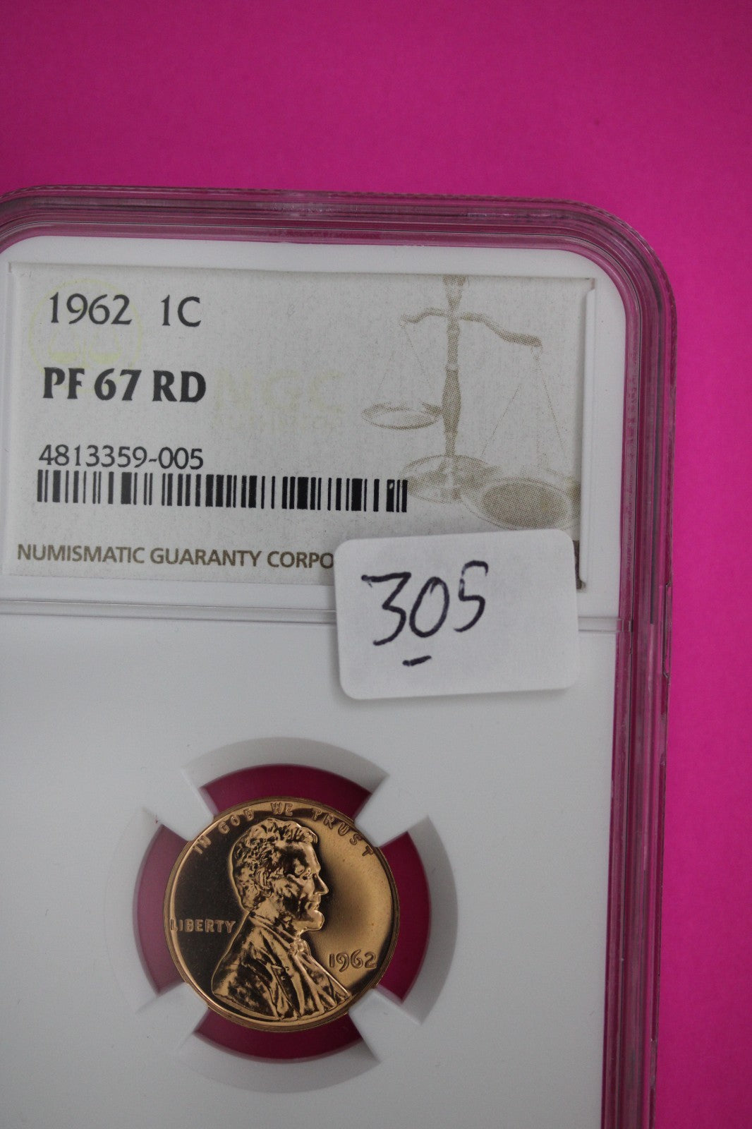 1962 PF 67 Red Lincoln Memorial Cent Proof Coin NGC certified Authentic Slab 305