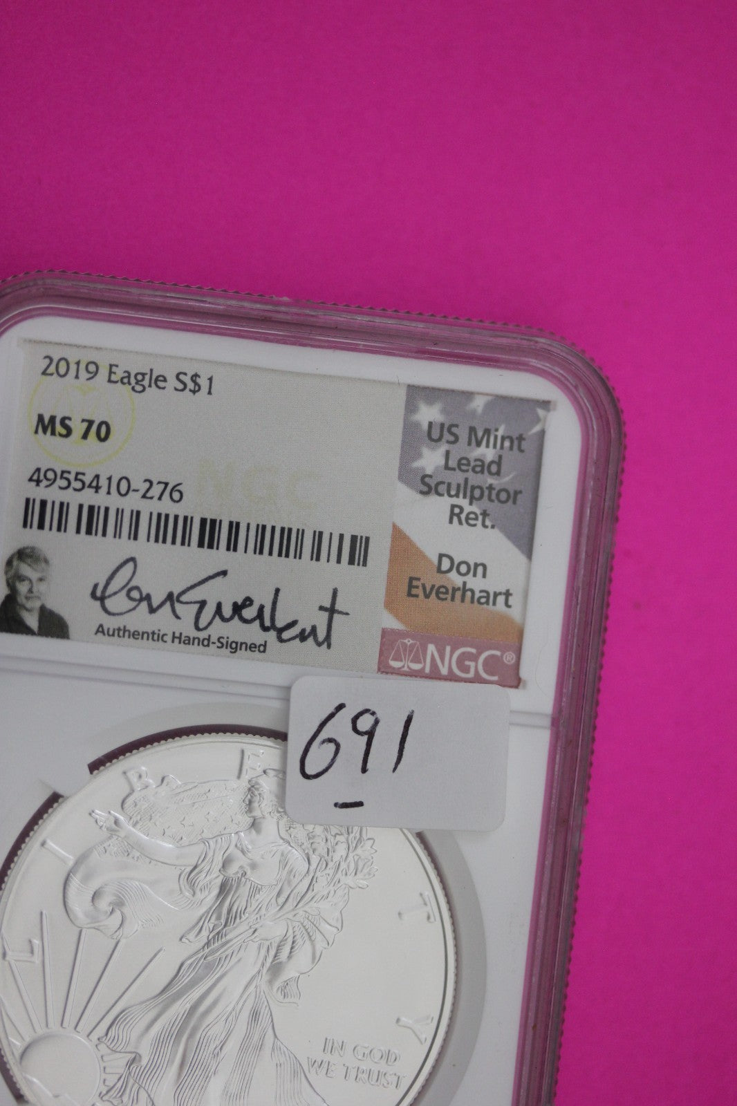 2019 MS 70 Silver Eagle 1 OZ .999 Silver NGC Certified Everhart Signature 691