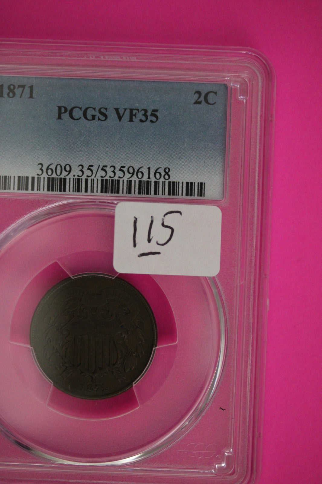 1871 VF 35 Two 2 Cent Liberty Coin PCGS Guaranteed Authentic & Genuine Slab 115