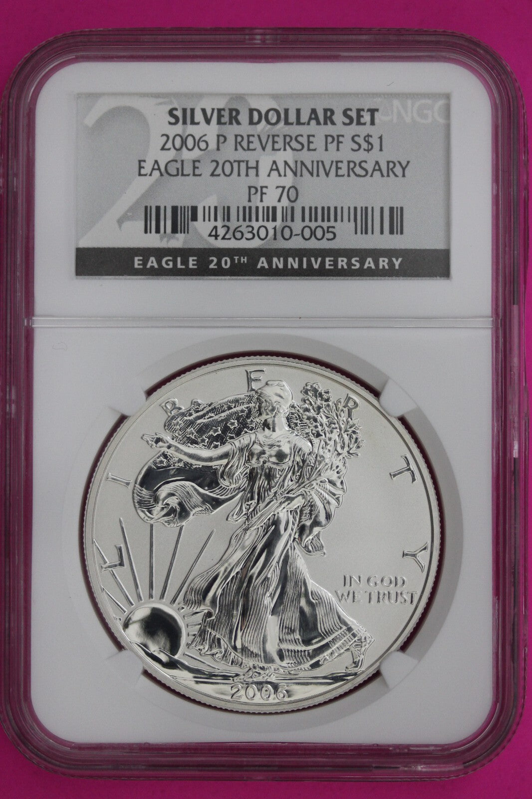 2006 P PR 70 Reverse Proof Silver Eagle NGC Graded Certified Authentic Slab 510