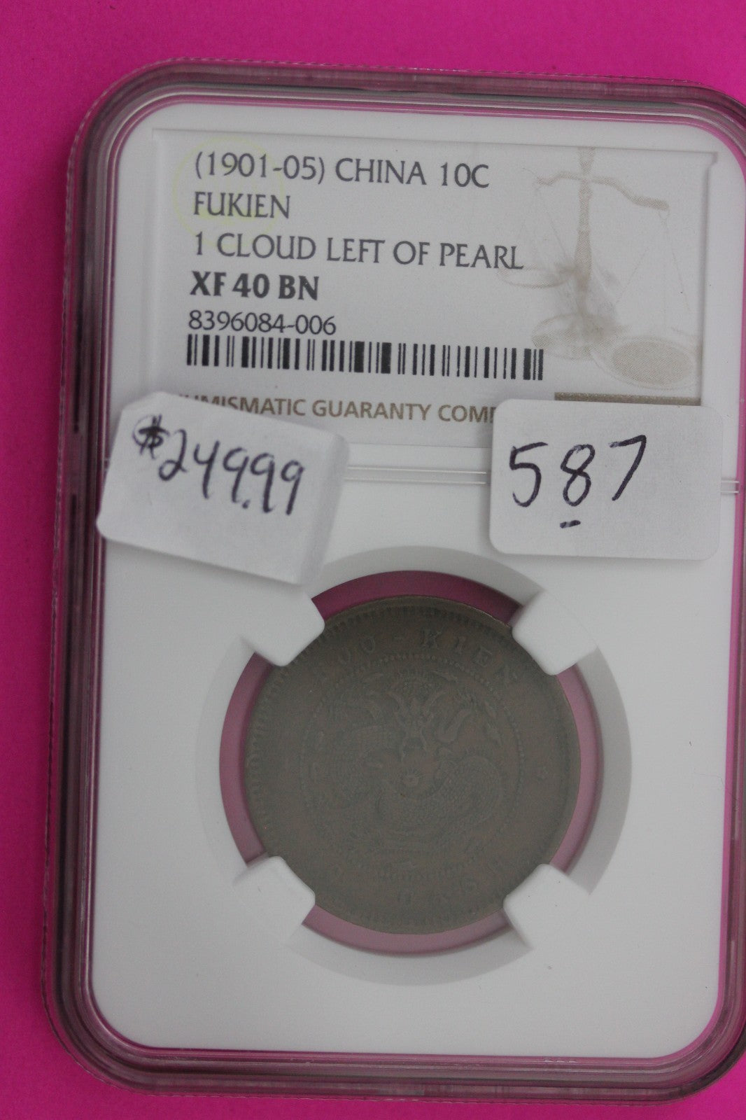 1901 - 1905 China 10 C Fukien 1 Cloud Left OF Pearl NGC XF 40 BN Authentic 587