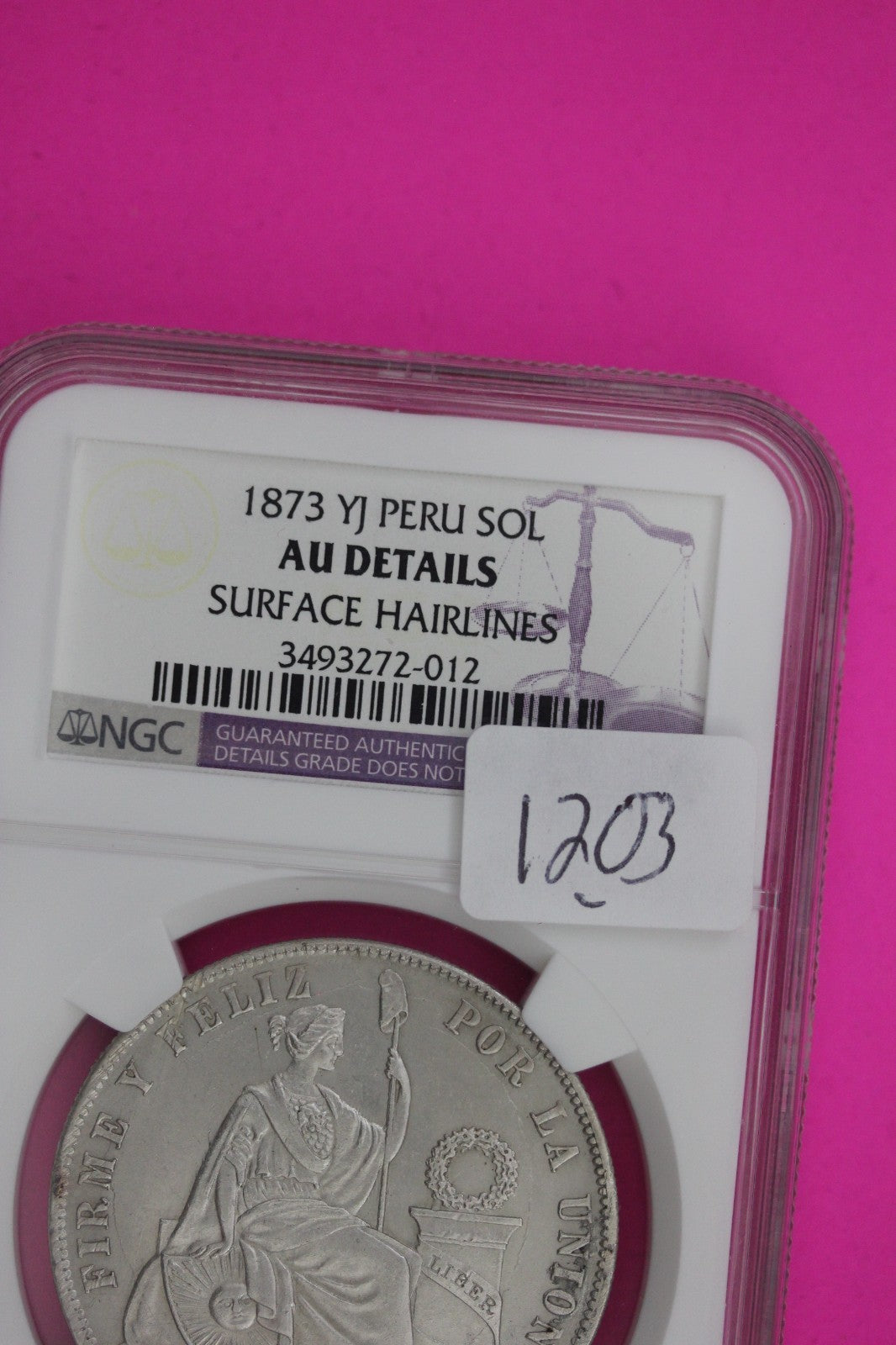 1873 AU Details Peru 1 Sol Silver Coin Surface Hairlines NGC Certified Slab 1203