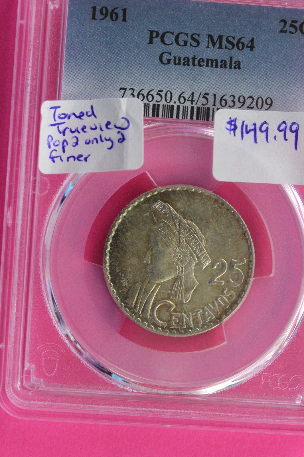 Pop 2 2 Finer 1961 MS 64 Guatemalo Silver Coin 25 Centavos PCGS Authentic 239