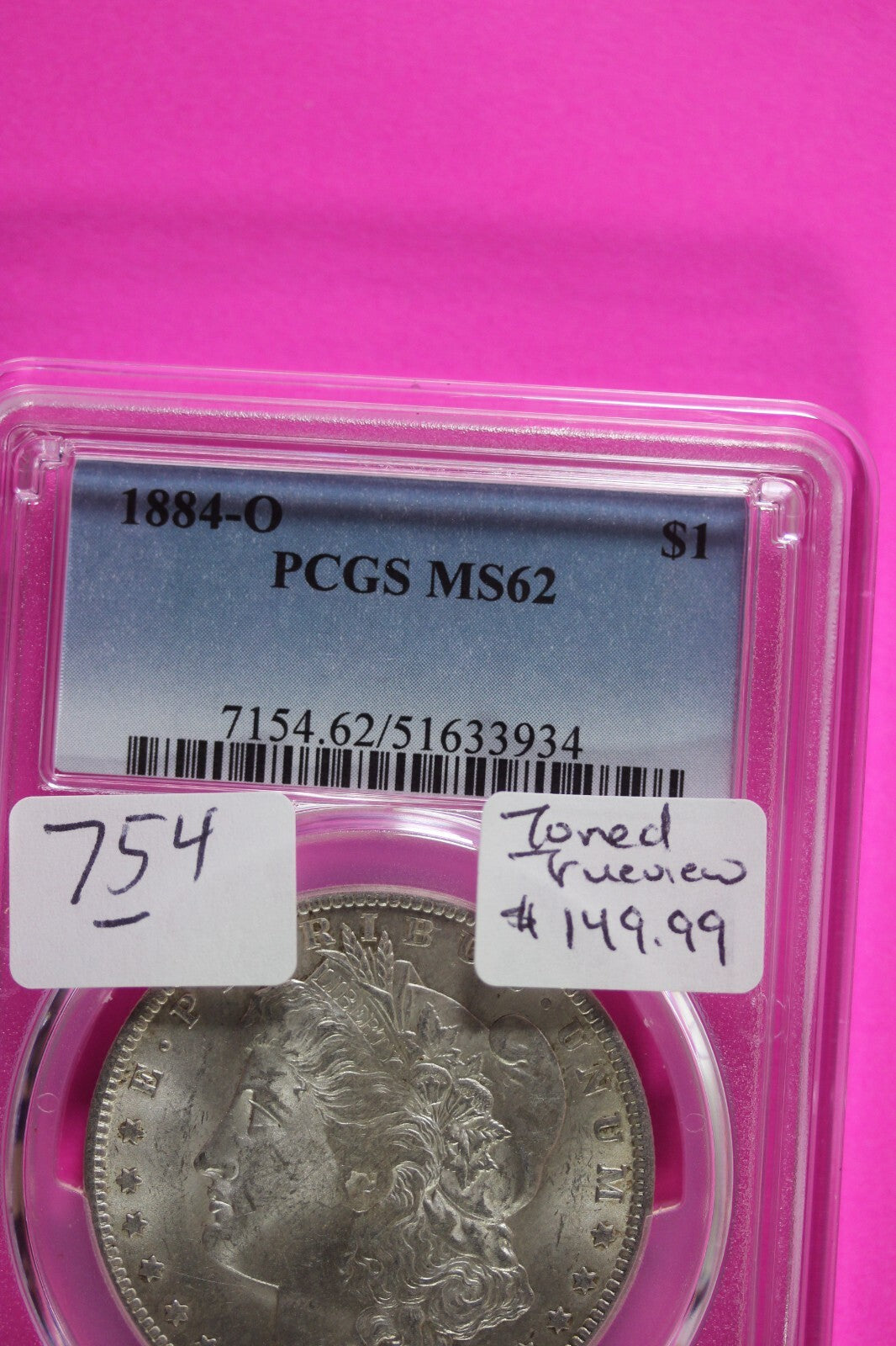 Nicely Toned 1884 O MS 62 Liberty Morgan Silver Dollar PCGS Certified Slab 754