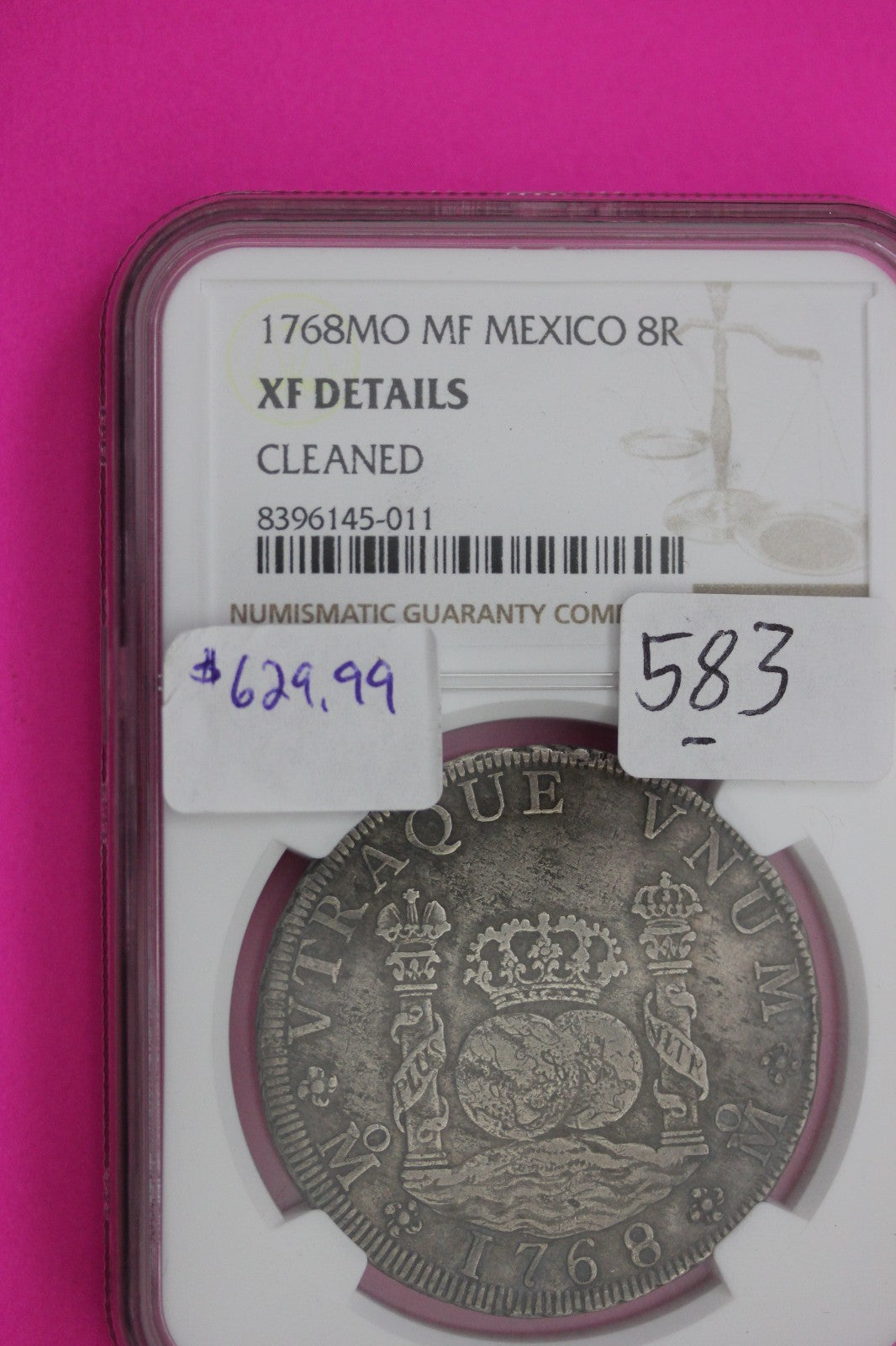 1768 Mexico 8 Reales XF Details Cleaned NGC Certified Authentic Graded Slab 583
