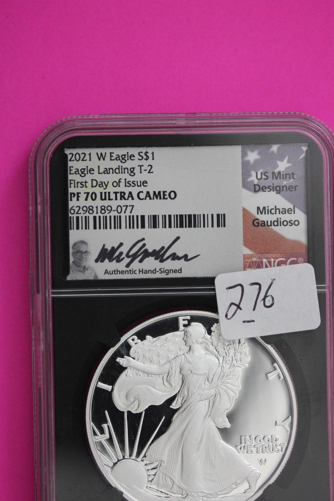 2021 W T2 PF 70 Proof DCAM Silver American Eagle NGC Gaudioso Signature 276