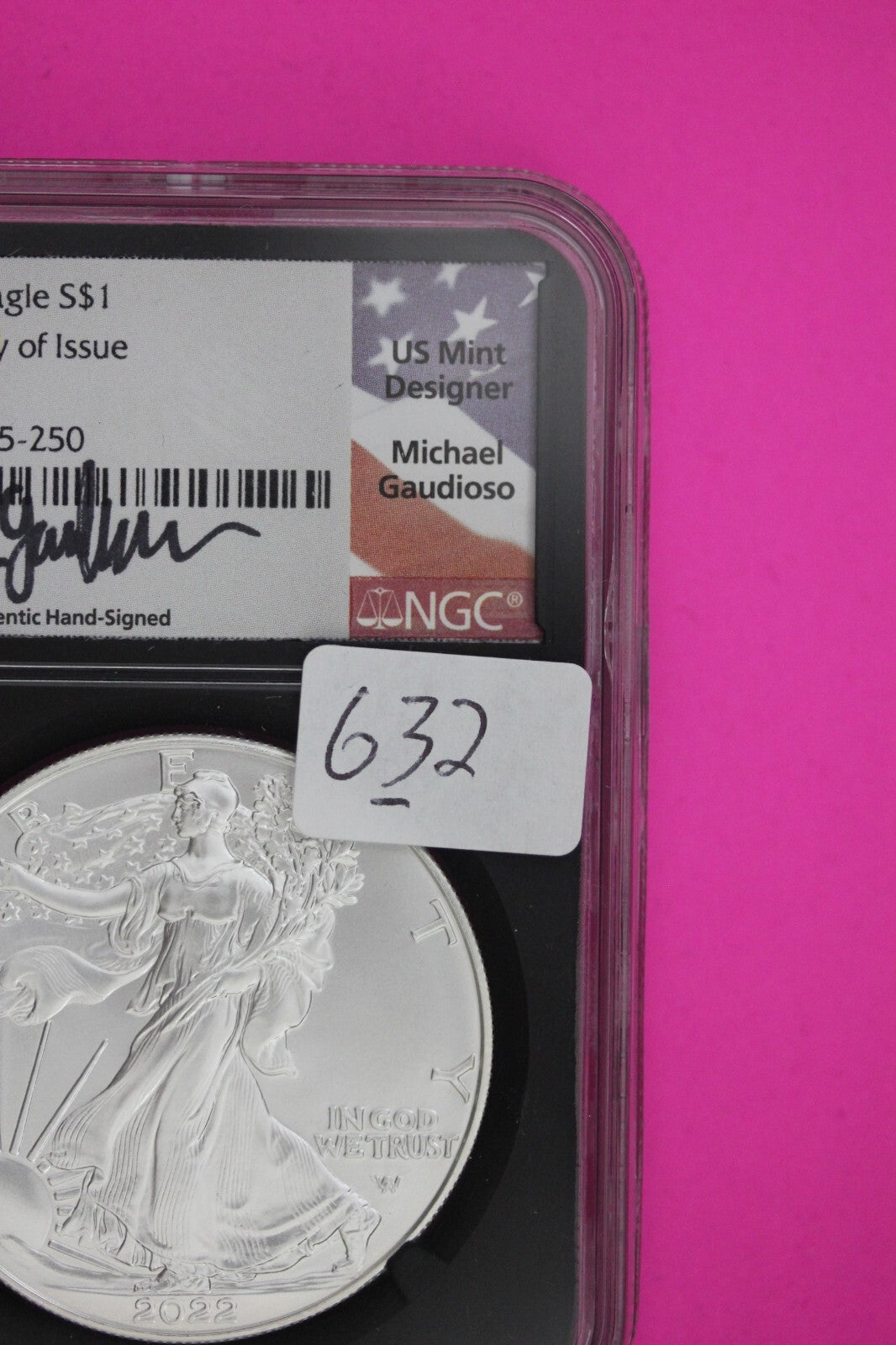 2022 MS 70 Silver Eagle Michael Gaudiosa NGC Certified Graded Authentic Slab 632
