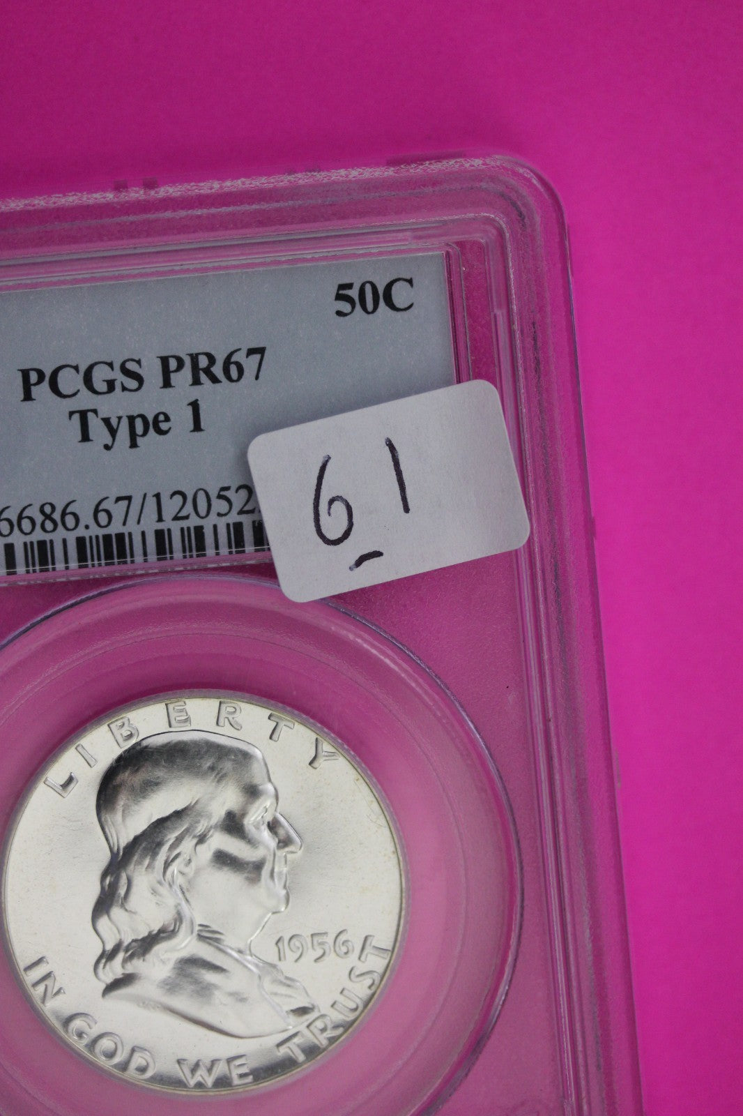 1956 PR 67 Type 1 Ben Franklin Half Dollar PCGS Graded Certified Authentic 61