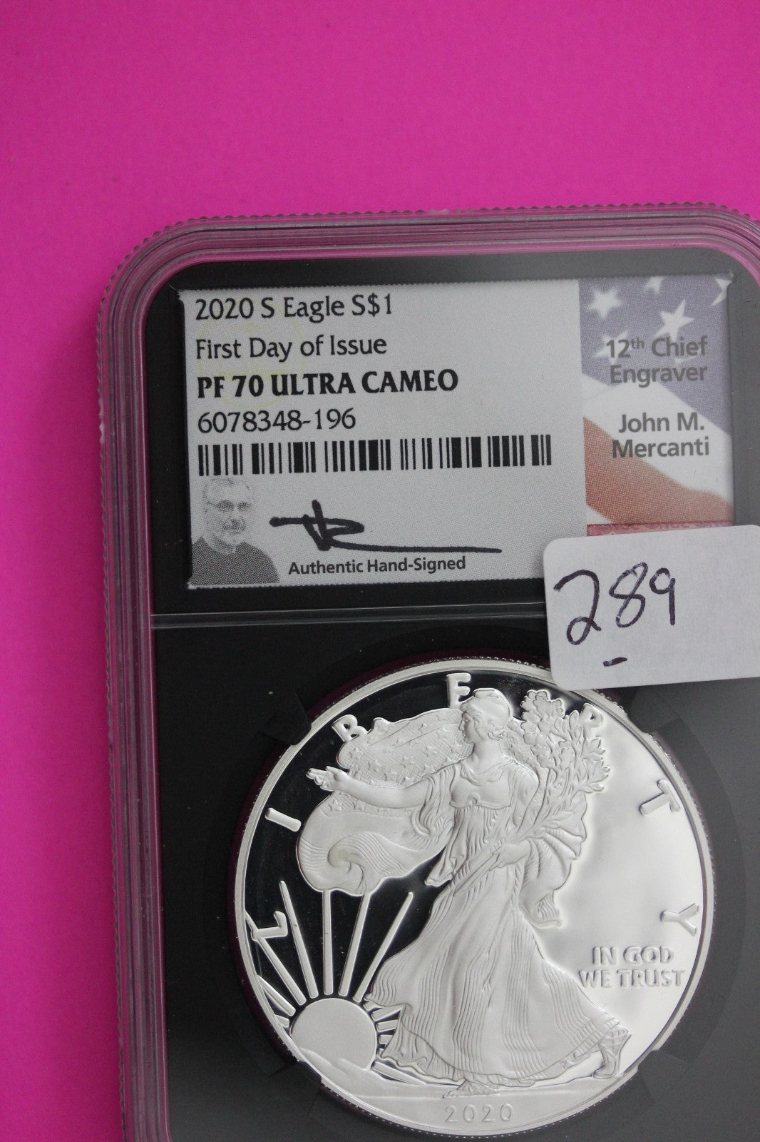 2020 S PF 70 Proof DCAM Silver American Eagle Mercanti Signature NGC Graded 289