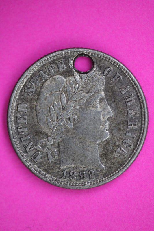 High Grade Hole 1892 Barber Liberty Dime Silver Coin Guaranteed Authentic 3013