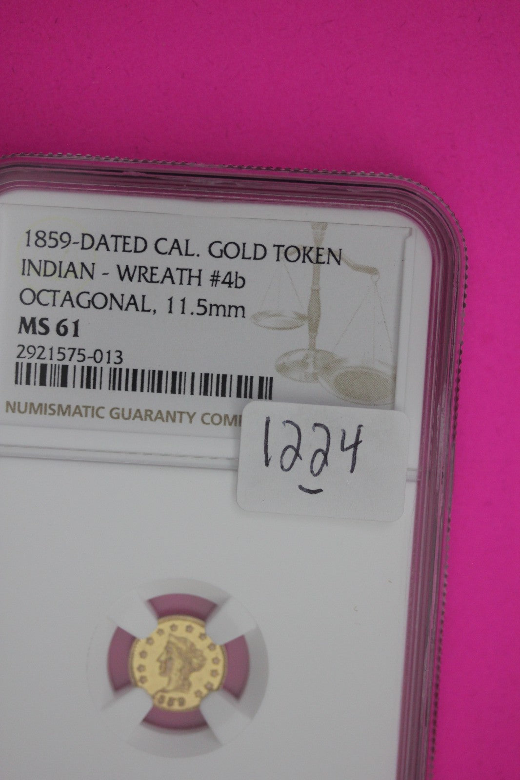 1859 MS 61 Indian Gold Token Label Error Its Round Says Octagonal Rare NGC 1224