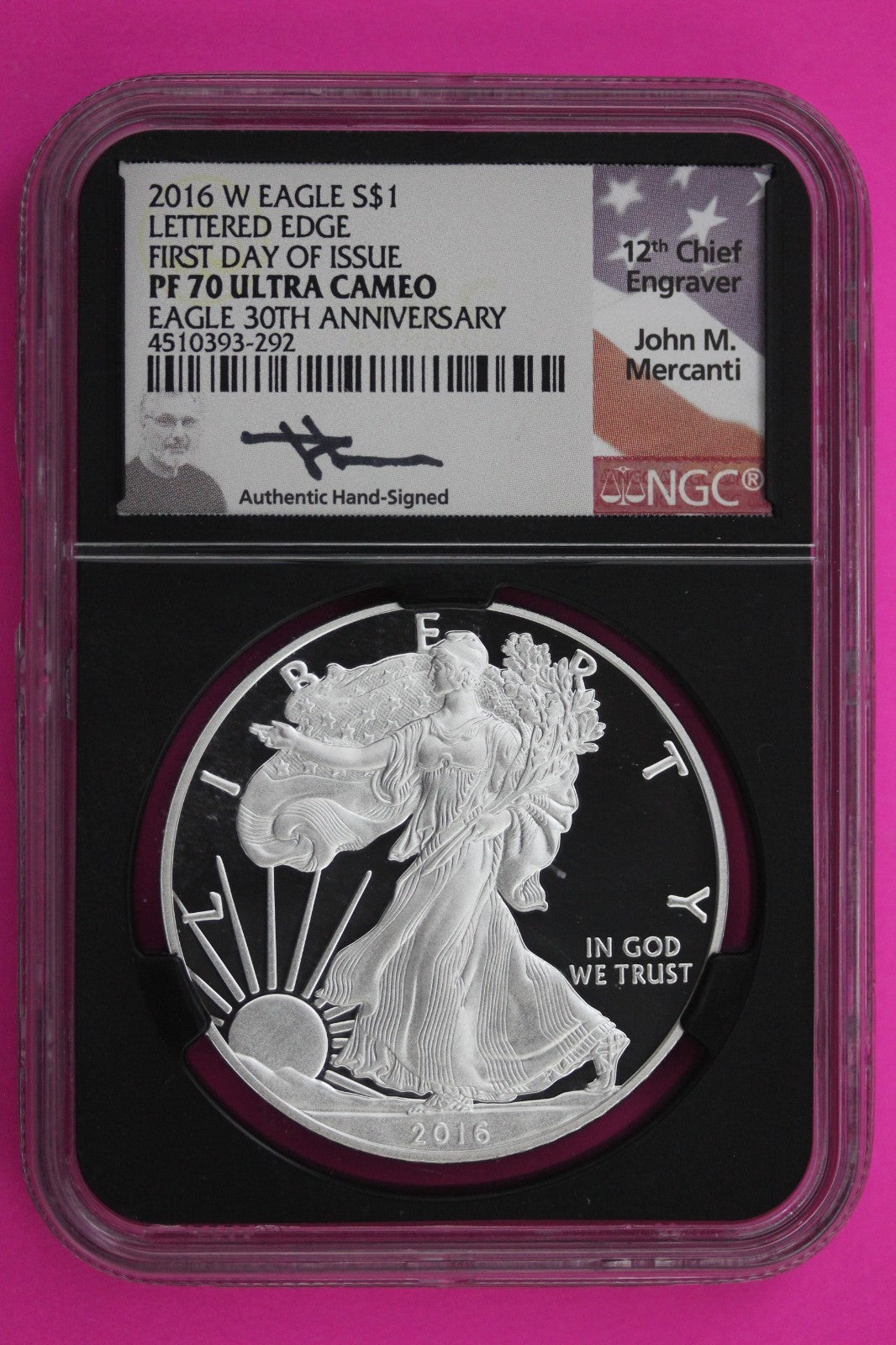 2016 W PF 70 Proof DCAM Silver American Eagle Lettered Edge NGC Mercanti Sig 517