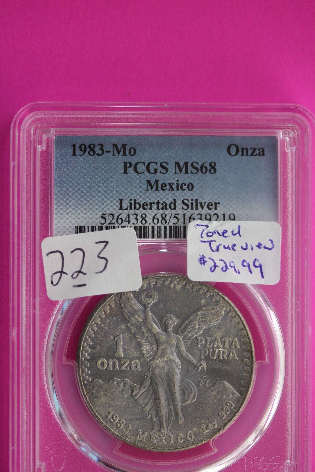 Toned 1983 MS 68 Libertad Mexico 1 OZ Silver Coin PCGS Certified Authentic 223