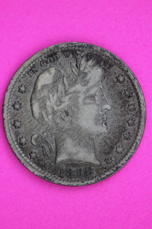 1898 P Barber Liberty Silver Quarter Guaranteed Authentic & Genuine Coin 0605N