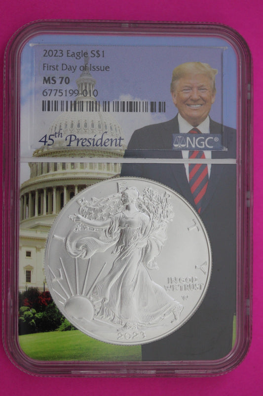Donald Trump Label 2023 MS 70 Silver Eagle 1 OZ .999 1rst Day NGC Certified 259