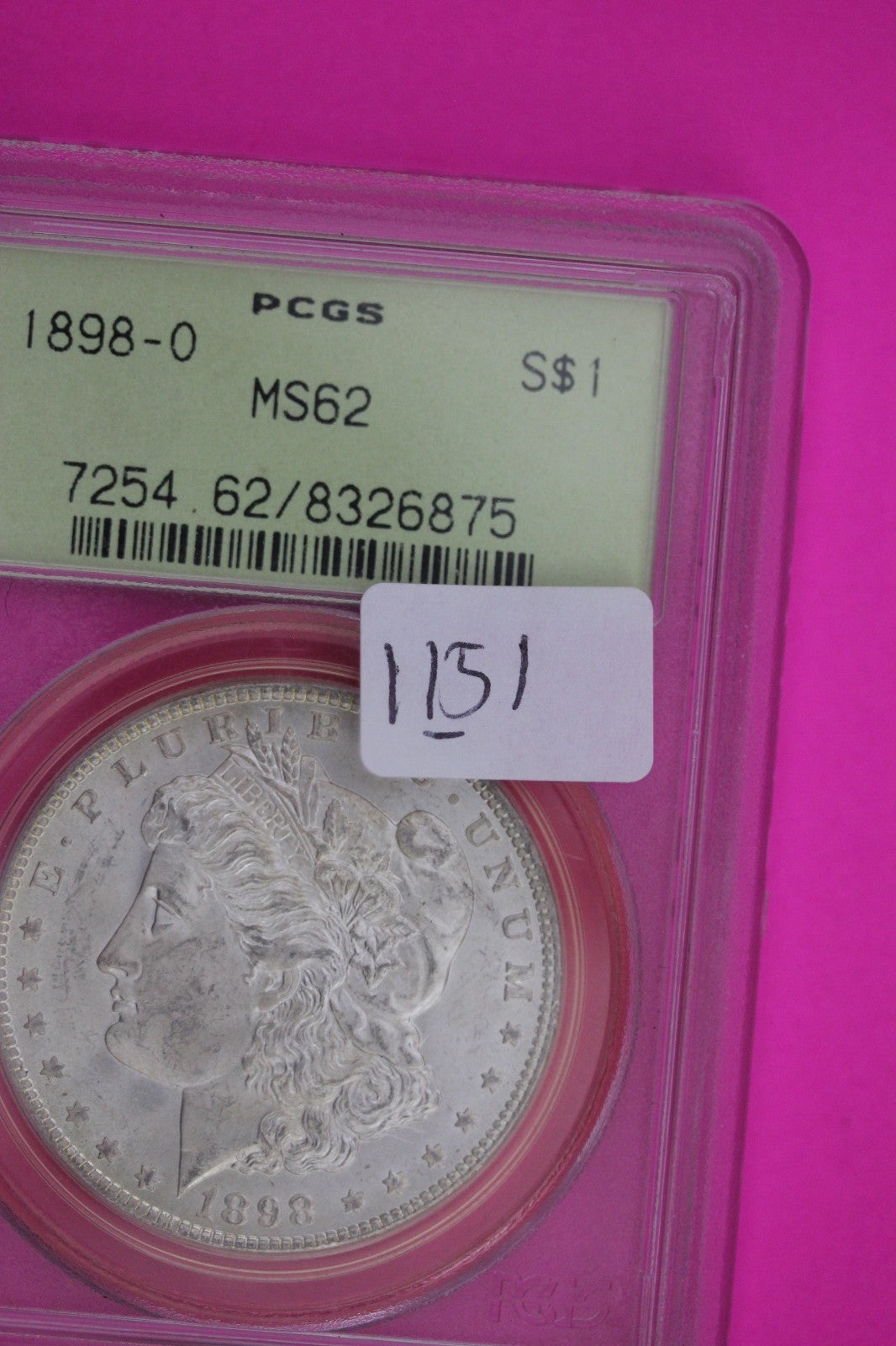 1898 O MS 62 Liberty Morgan Silver Dollar PCGS Certified Authentic Slab 1151