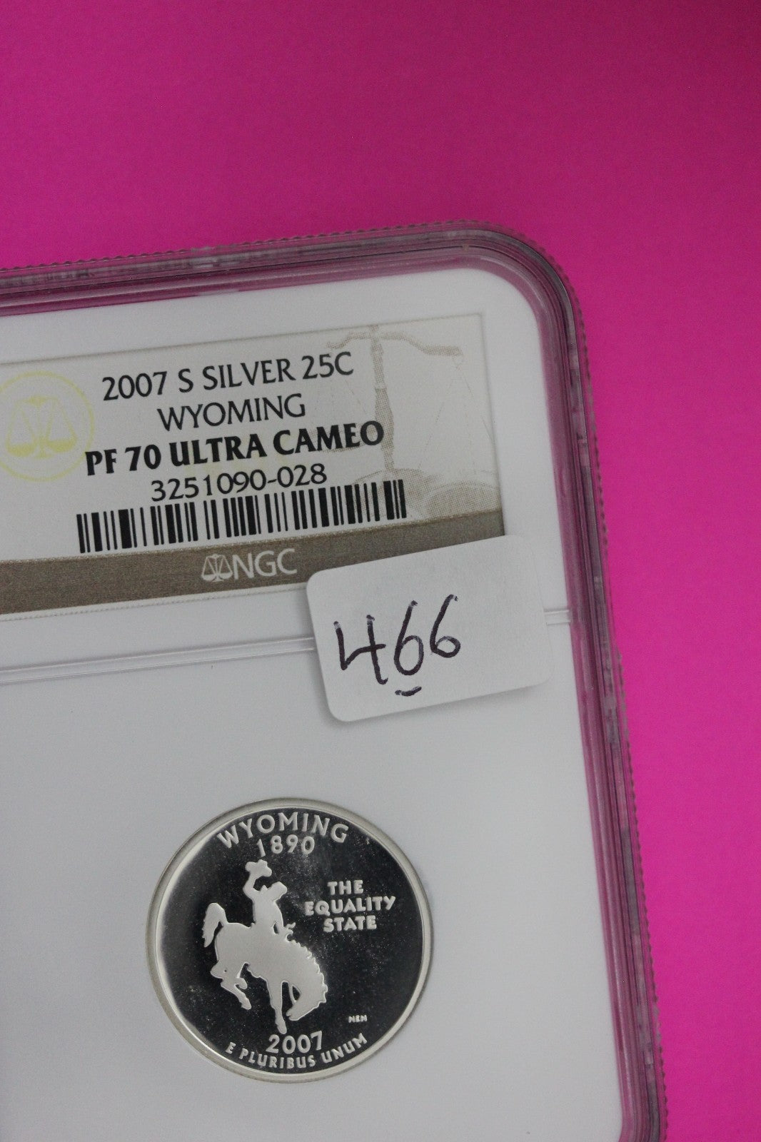 2007 S PF 70 Wyoming Silver State Quarter NGC Certified Authentic Slab 466